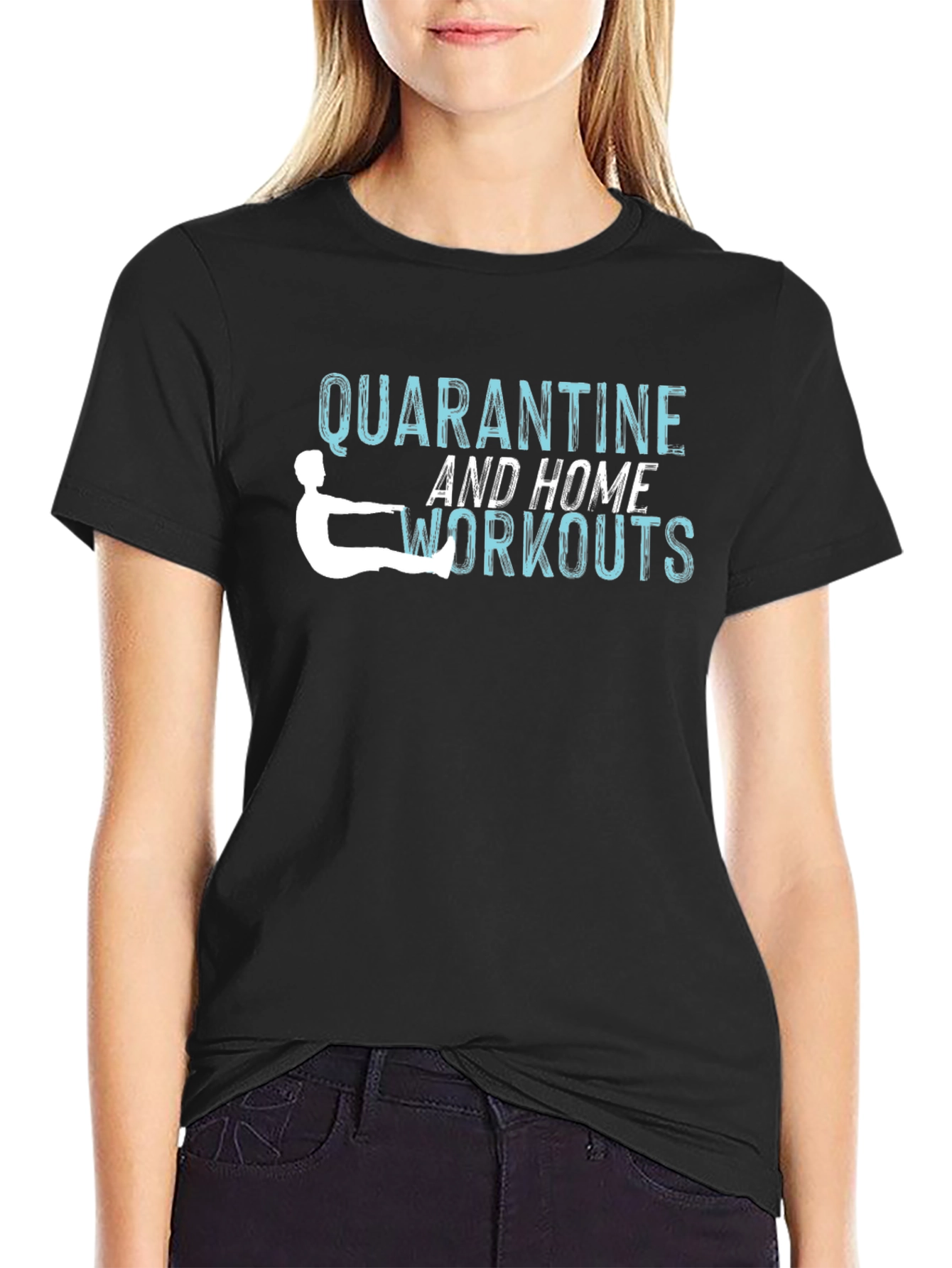 Quarantine Home Workouts Graphic T-Shirt