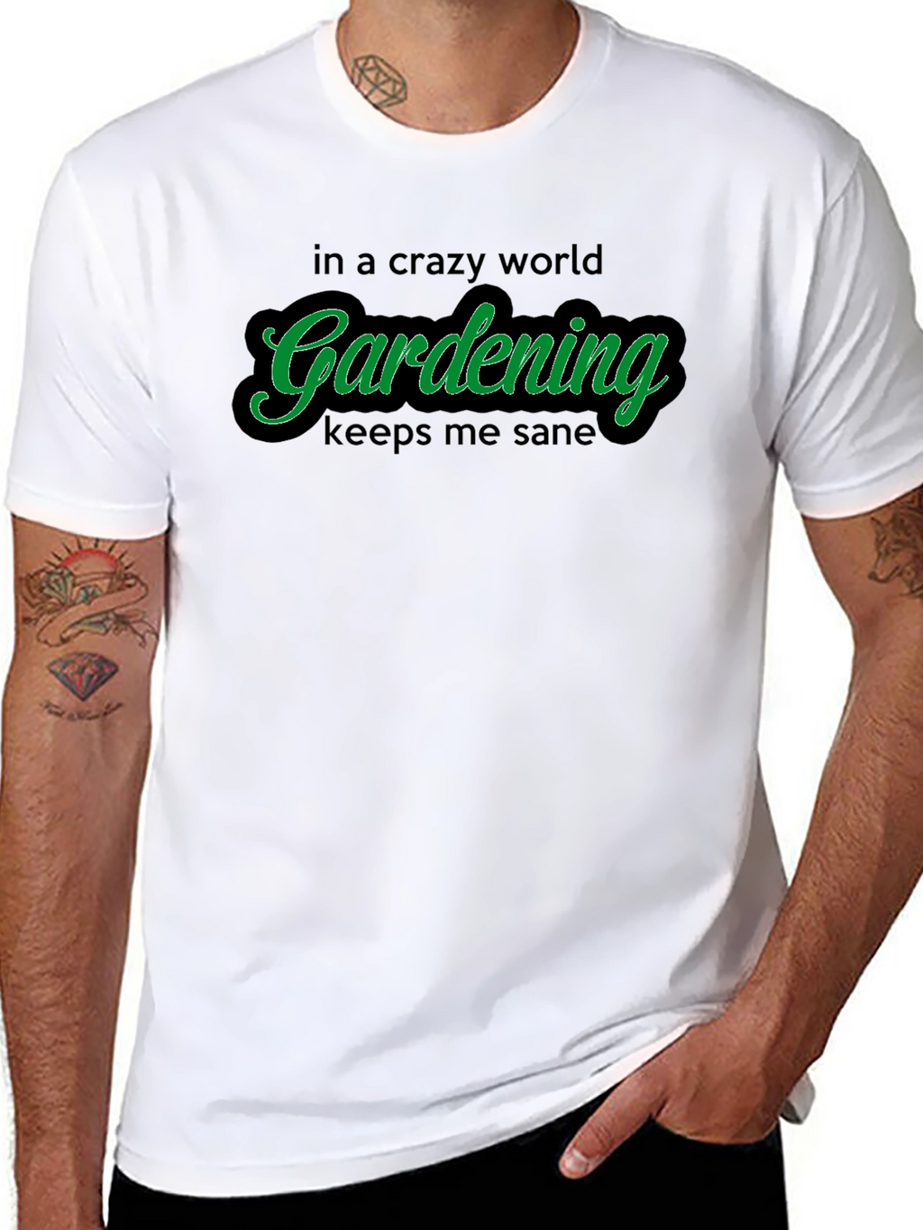 Gardening T-Shirt: Crazy World Keeps Me Sane