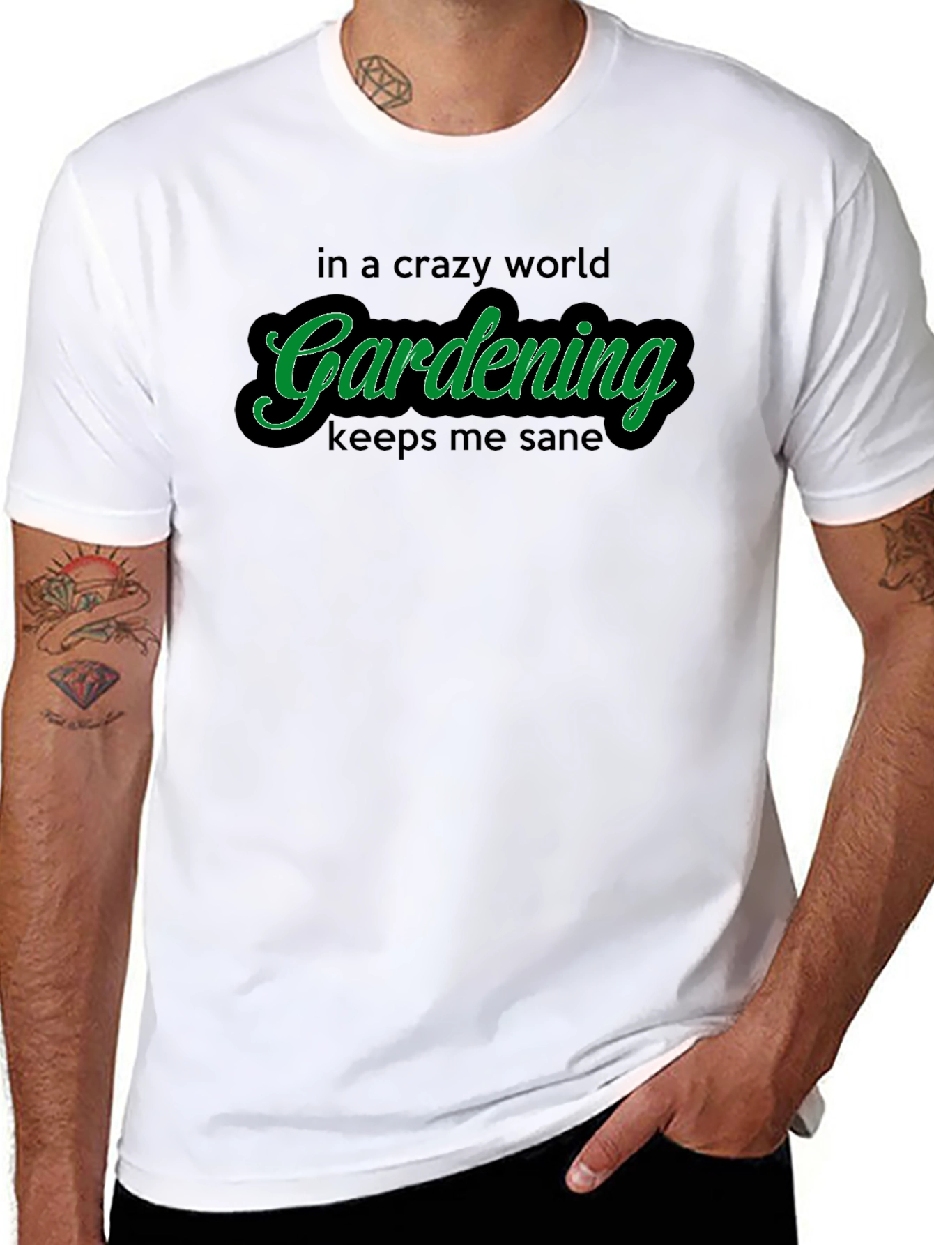 Gardening T-Shirt: Crazy World Keeps Me Sane