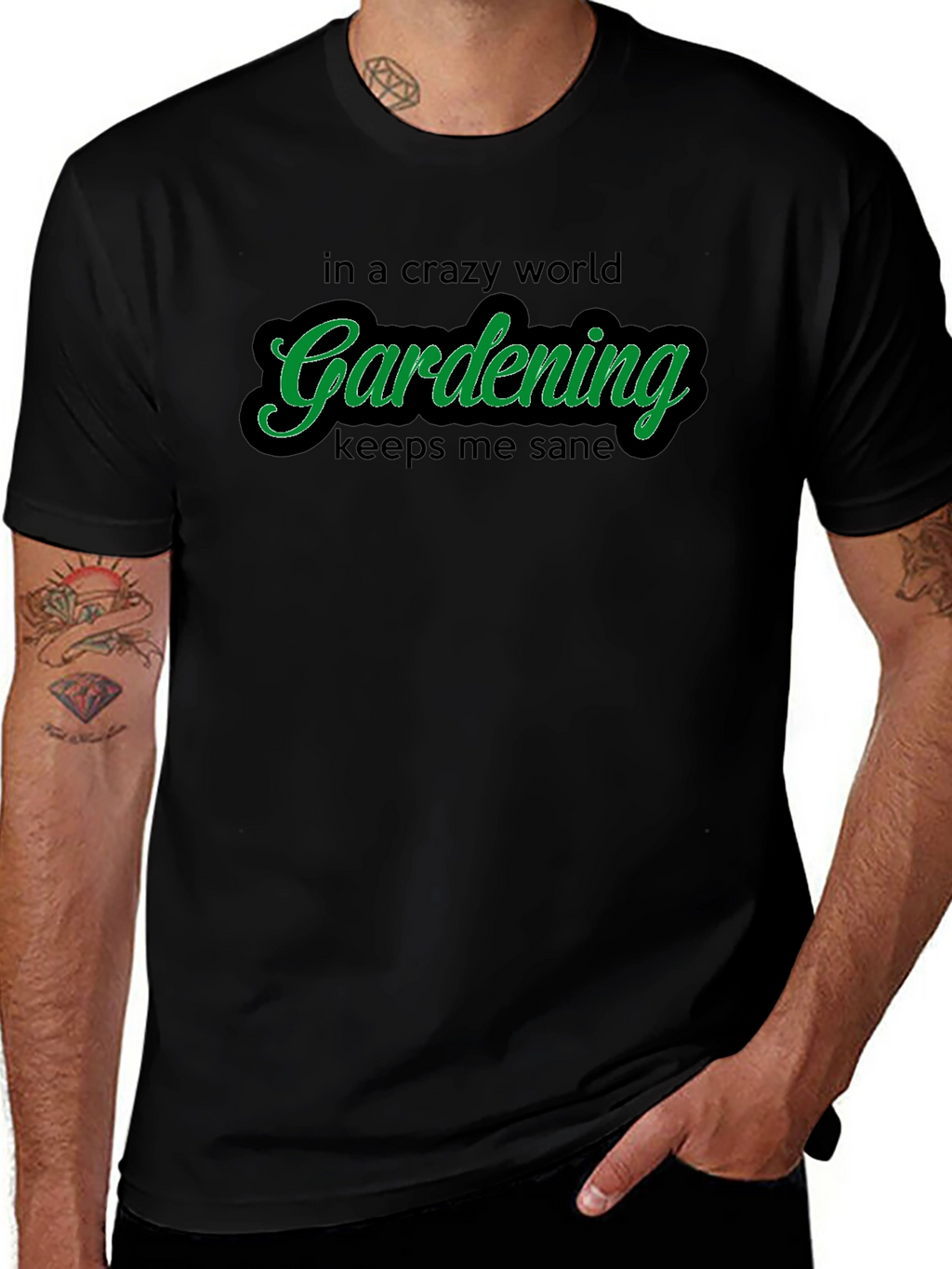 Gardening T-Shirt: Crazy World Keeps Me Sane