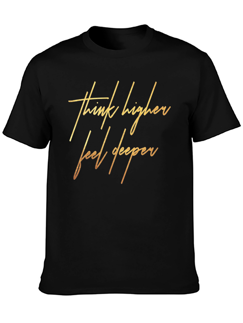 Think Higher Feel Deeper Black Graphic Tee