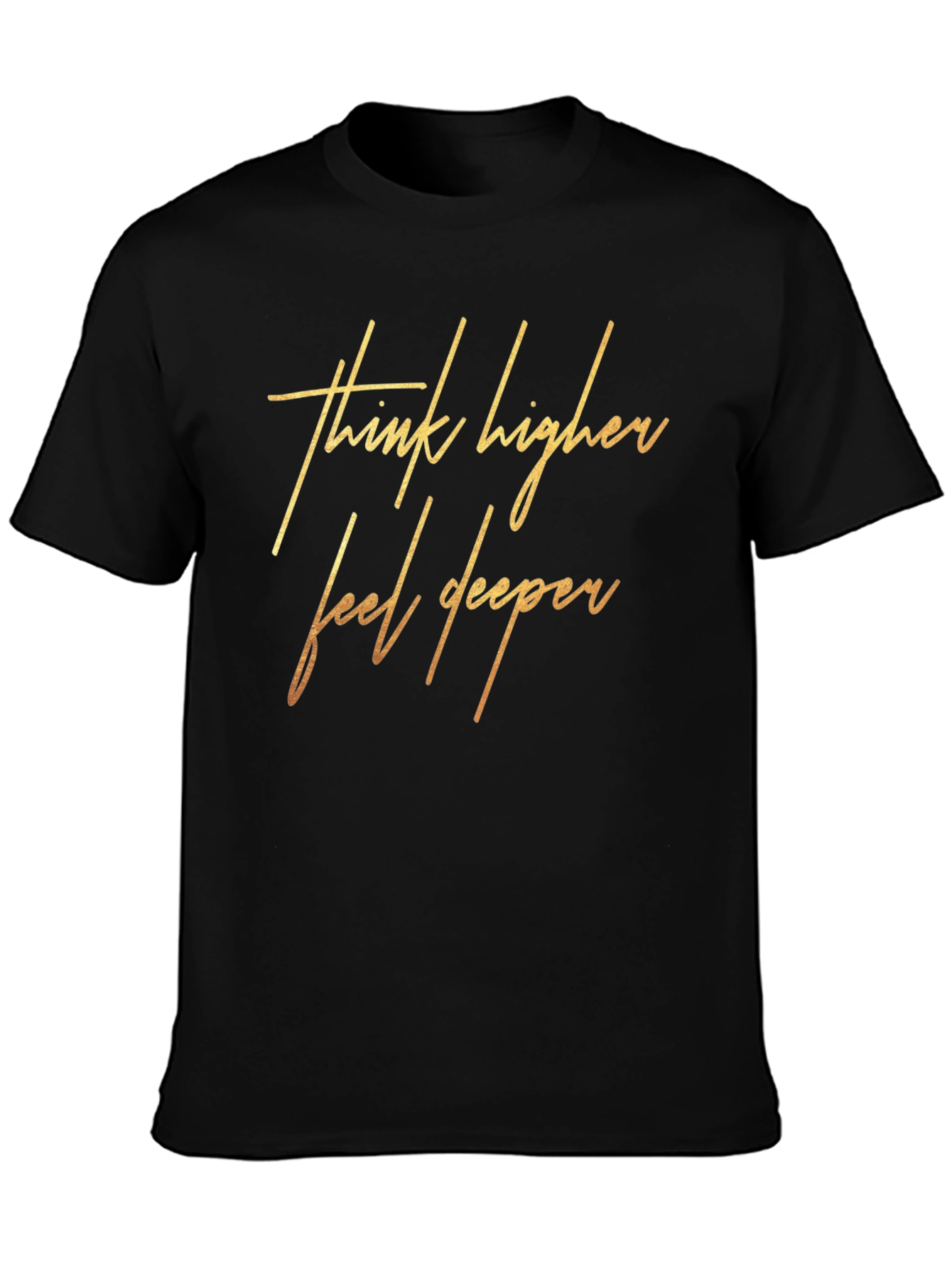 Think Higher Feel Deeper Black Graphic Tee