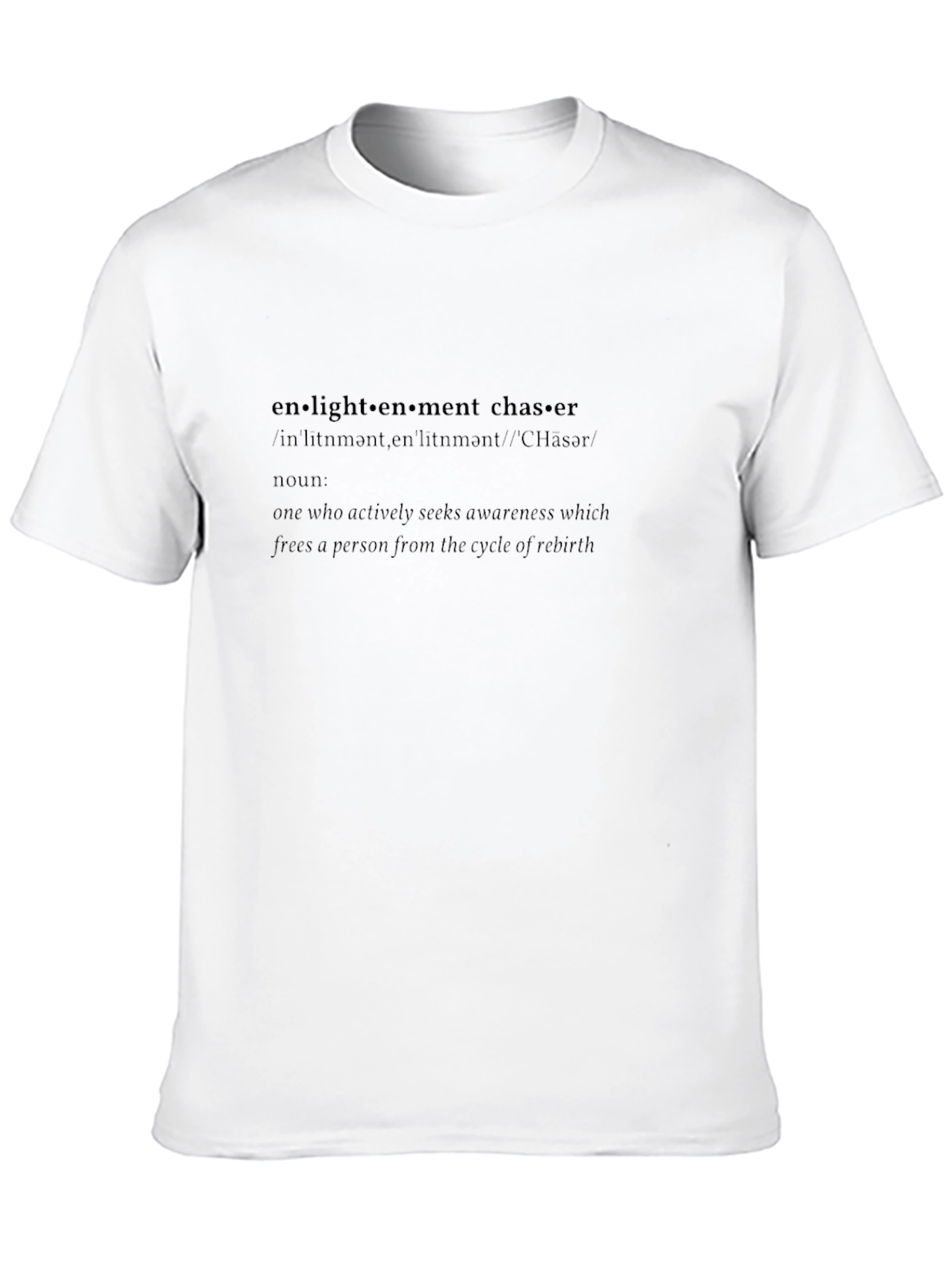 Enlightenment Chaser Black T-Shirt
