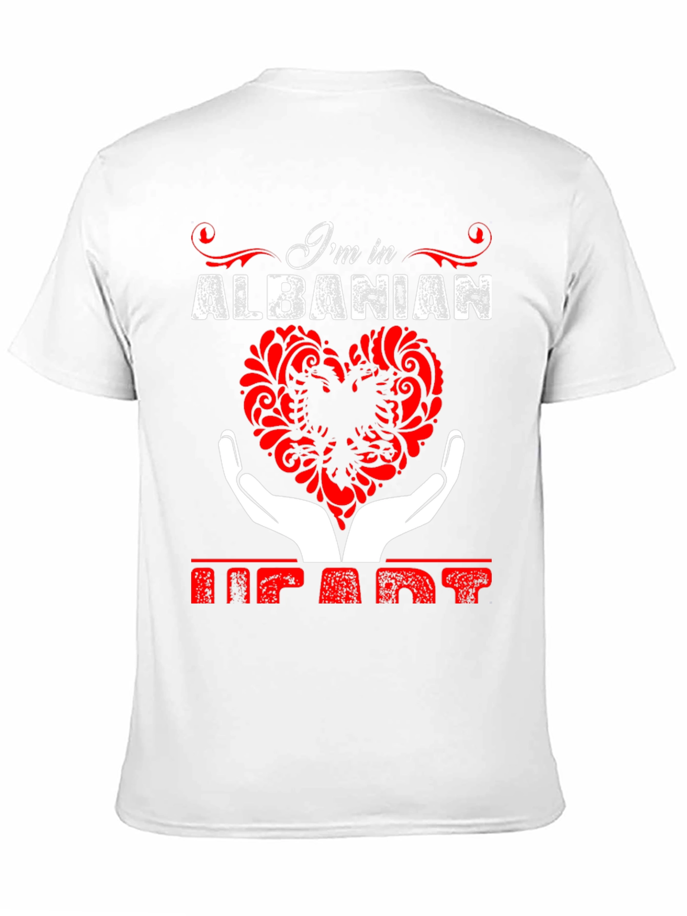 Albanian Heart T-Shirt - Im in Albanian Heart Tee