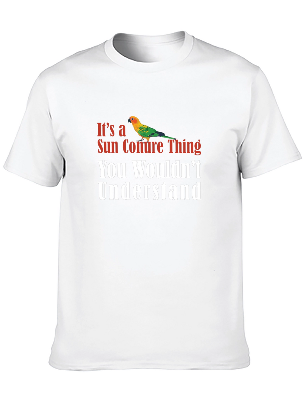 Sun Conure Thing T-Shirt