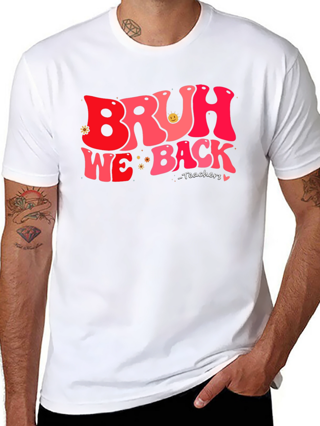 Bruh We Back Teachers T-Shirt