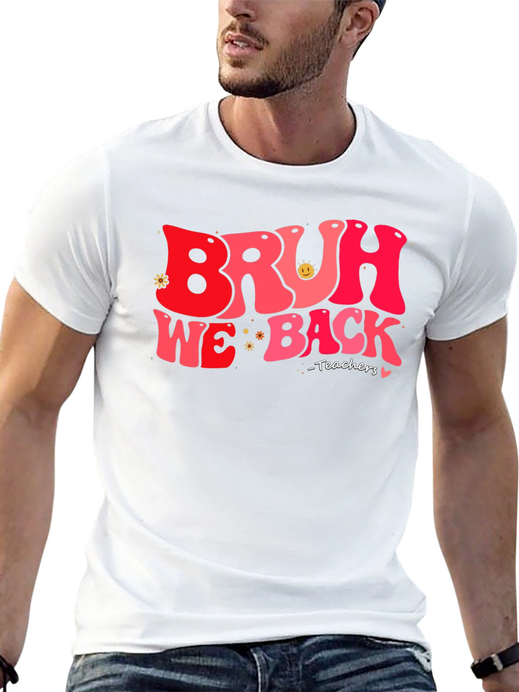 Bruh We Back Teachers T-Shirt