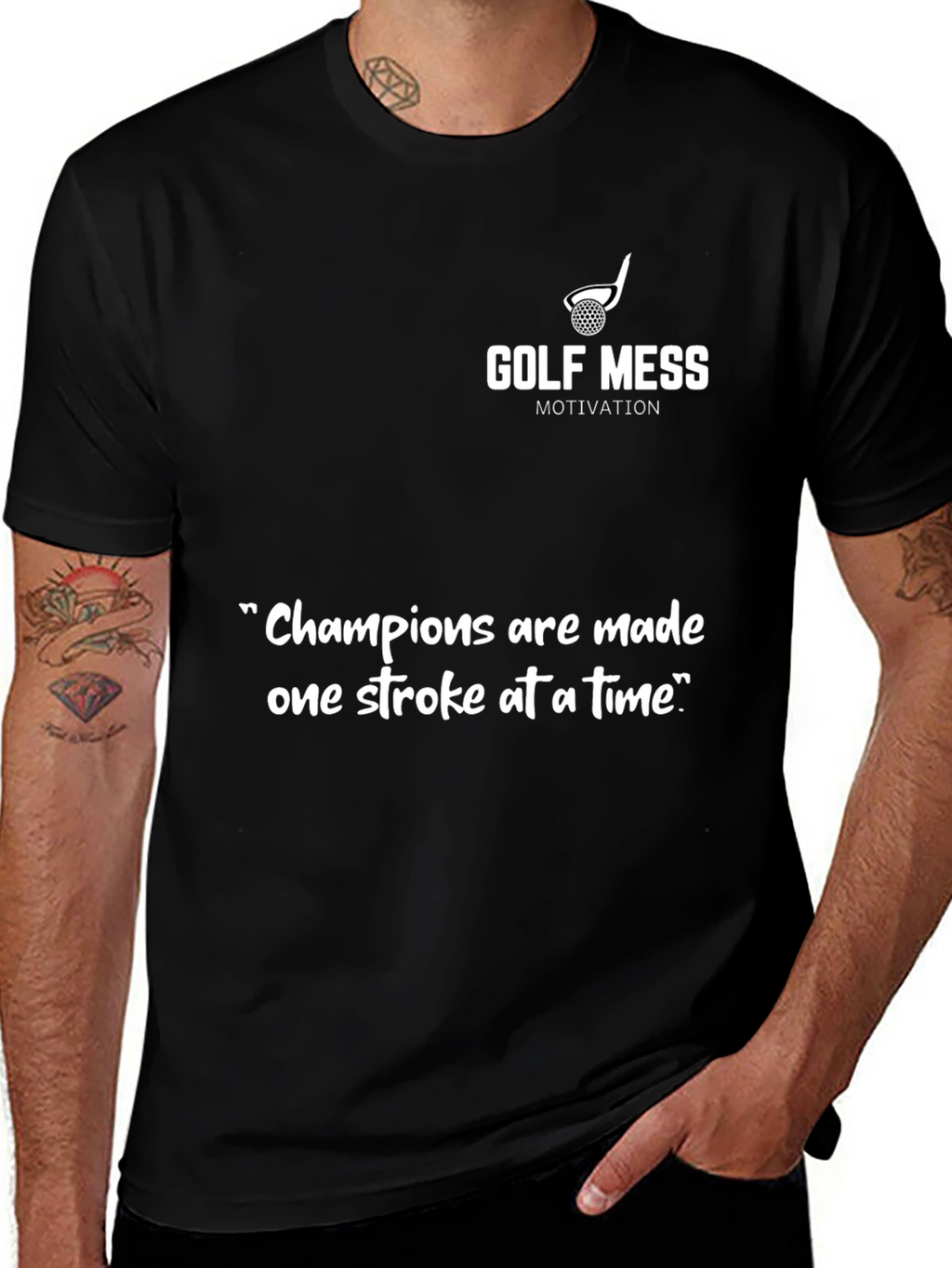 Golf Mess Motivation T-Shirt