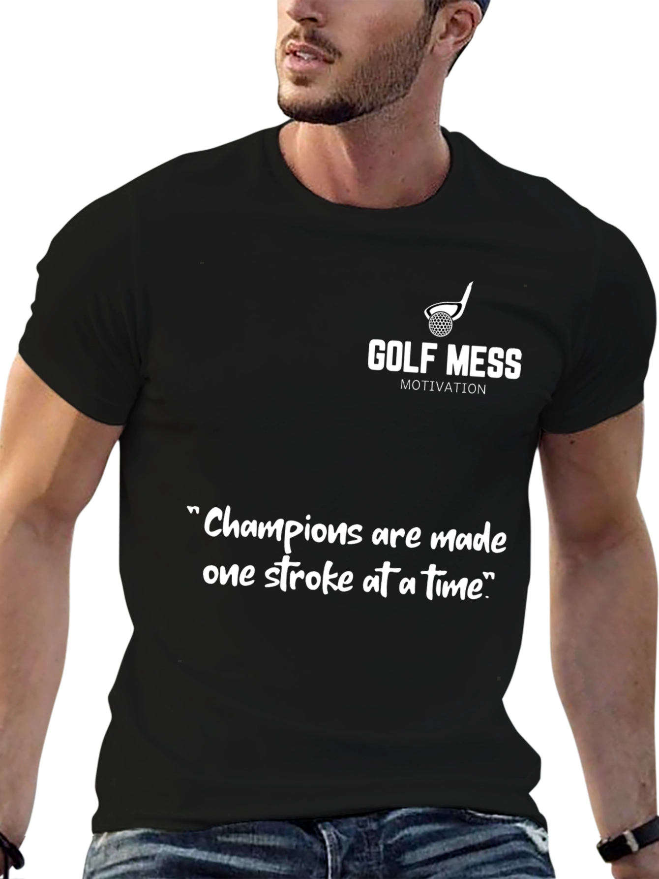 Golf Mess Motivation T-Shirt