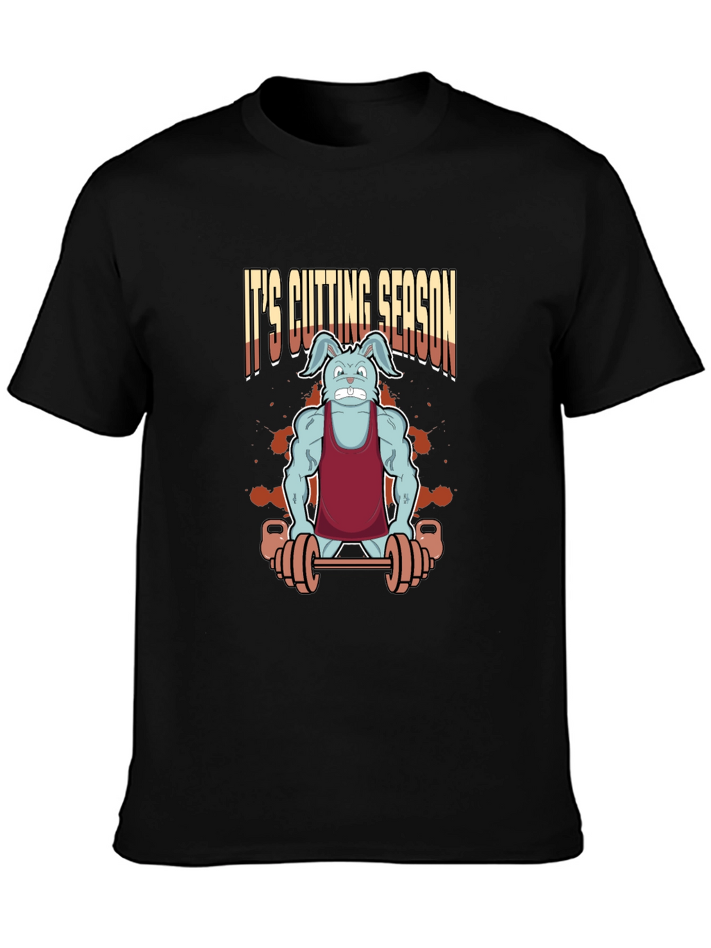 Funny Workout T-Shirt - Its Cutting Season