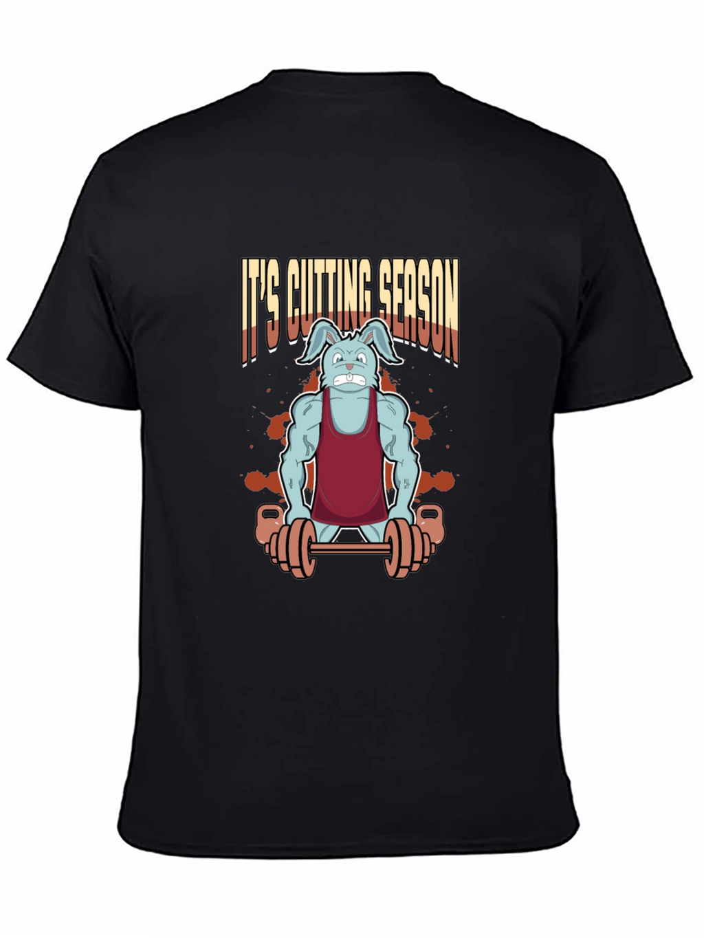 Funny Workout T-Shirt - Its Cutting Season