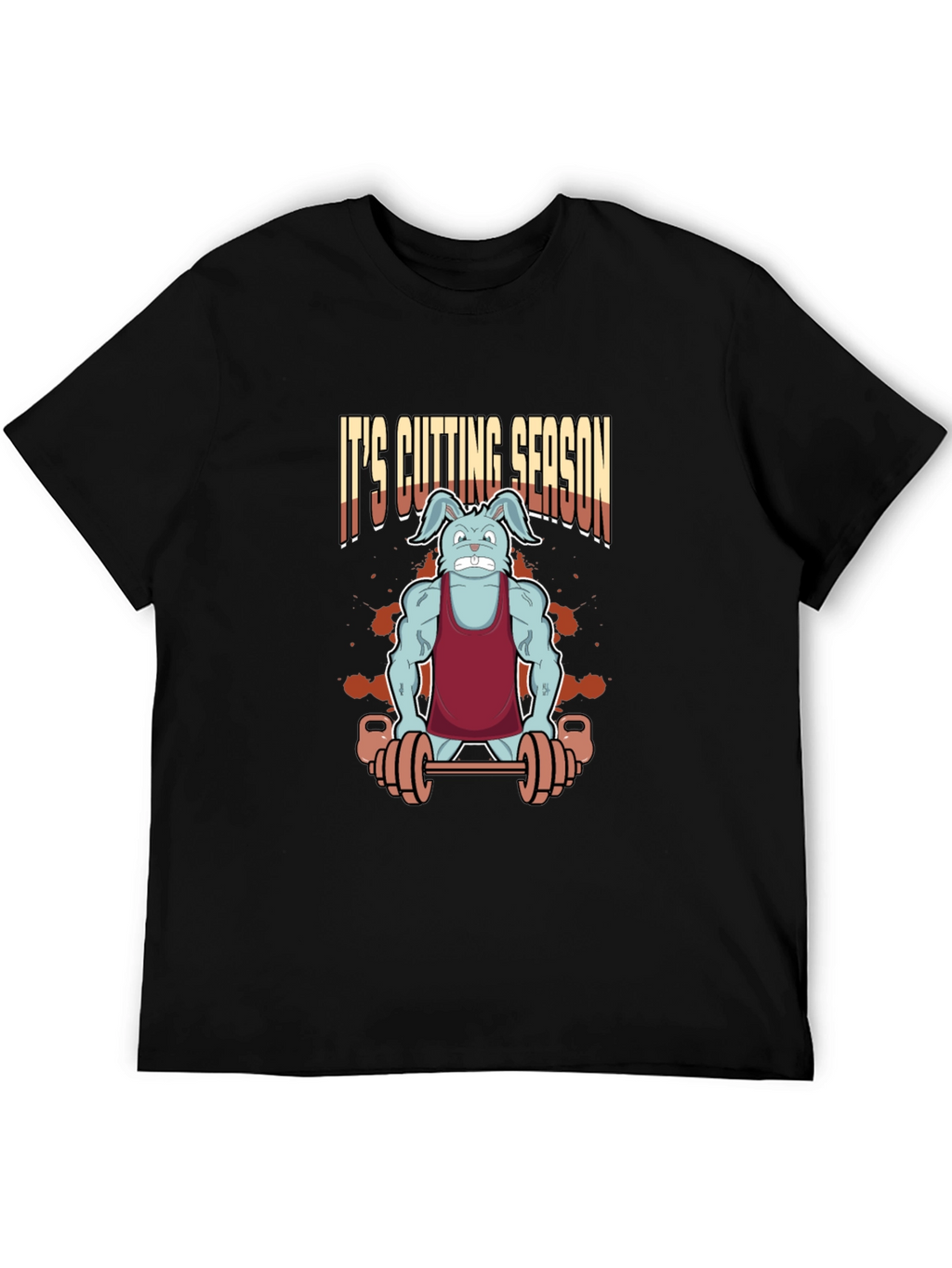 Funny Workout T-Shirt - Its Cutting Season