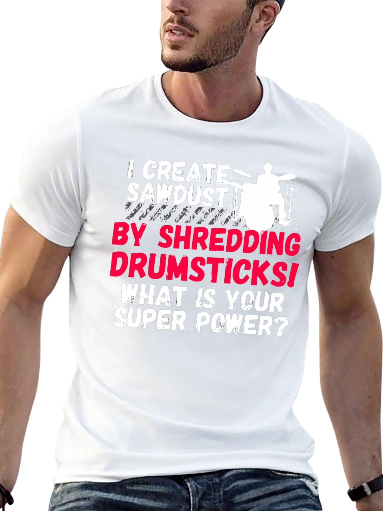 Drummer Super Power T-Shirt - Shredding Drumsticks!