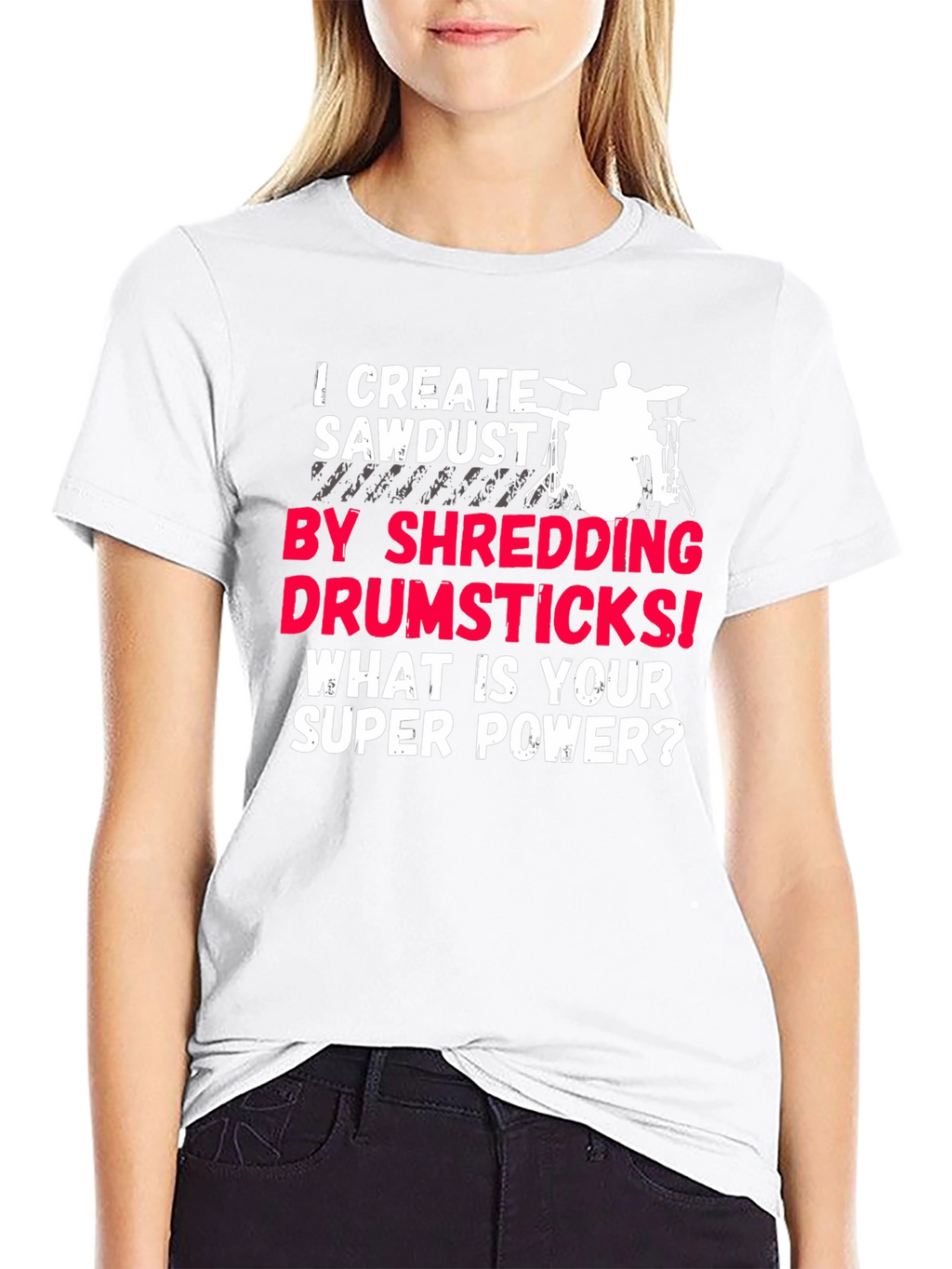 Drummer Super Power T-Shirt - Shredding Drumsticks!