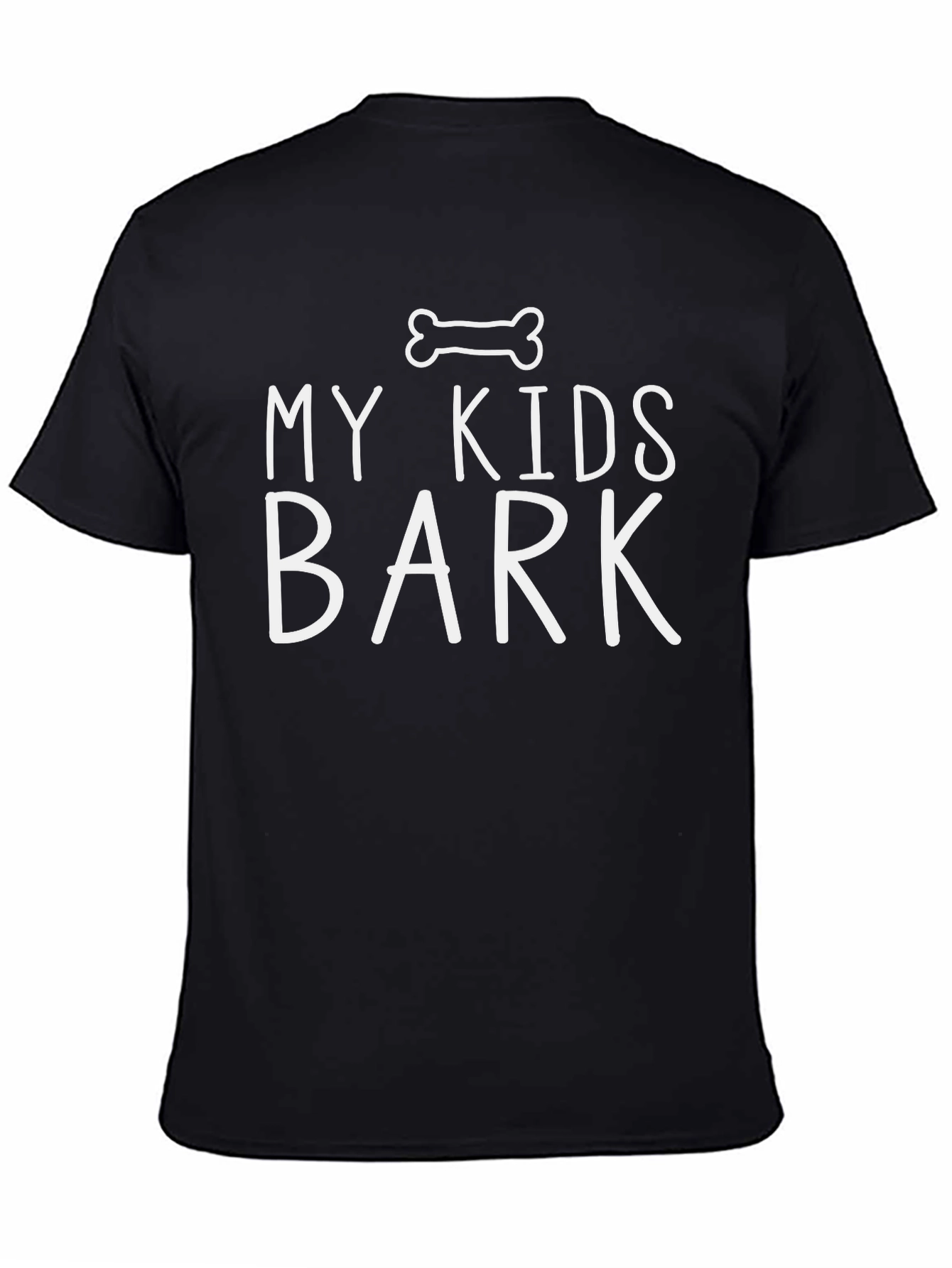 My Kids Bark T-Shirt - Dog Lover Tee