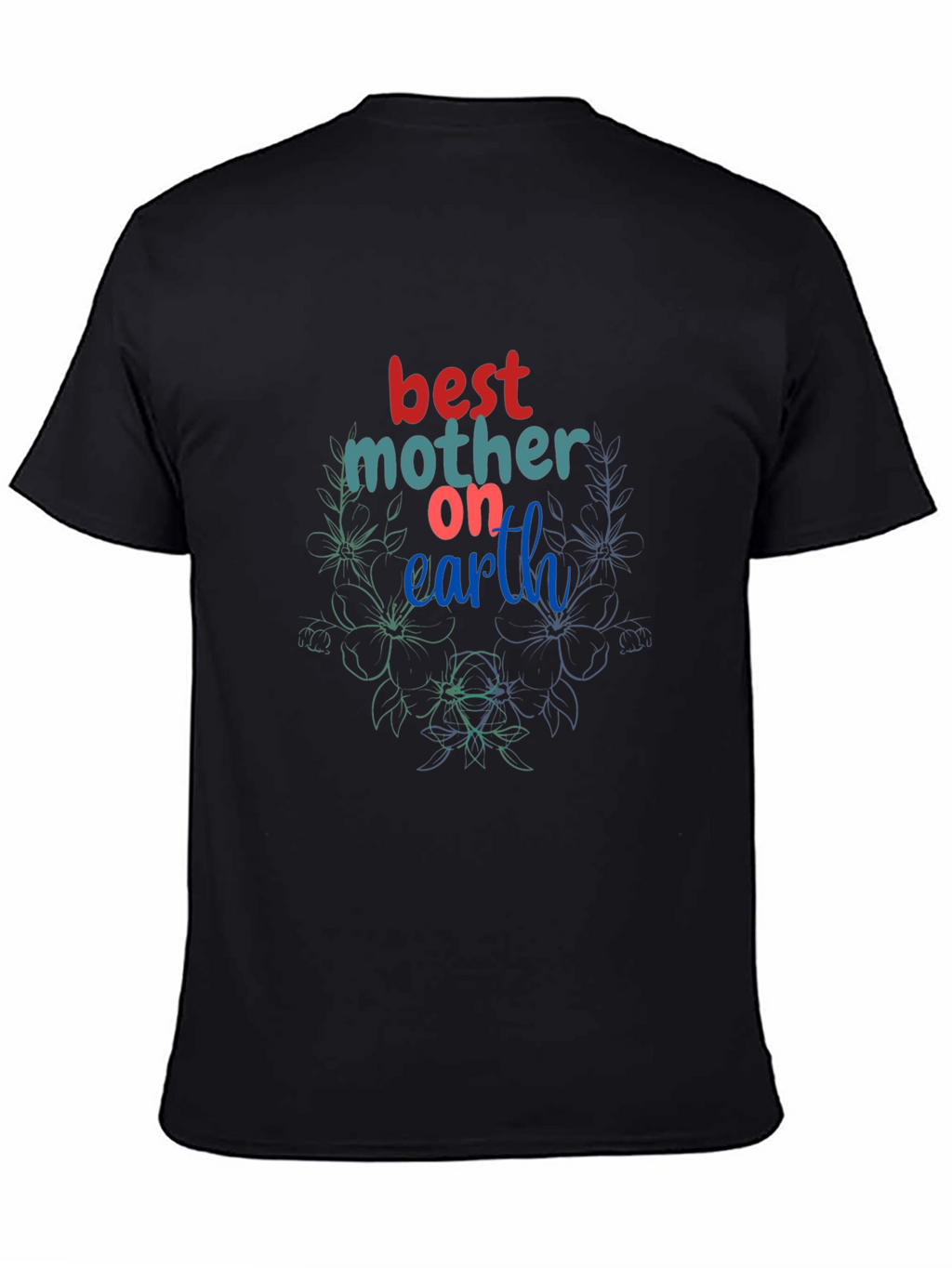 Best Mother on Earth Graphic Tee - Black
