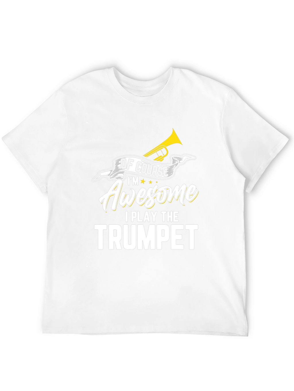 Awesome Trumpet Player T-Shirt - Musical Instrument Tee