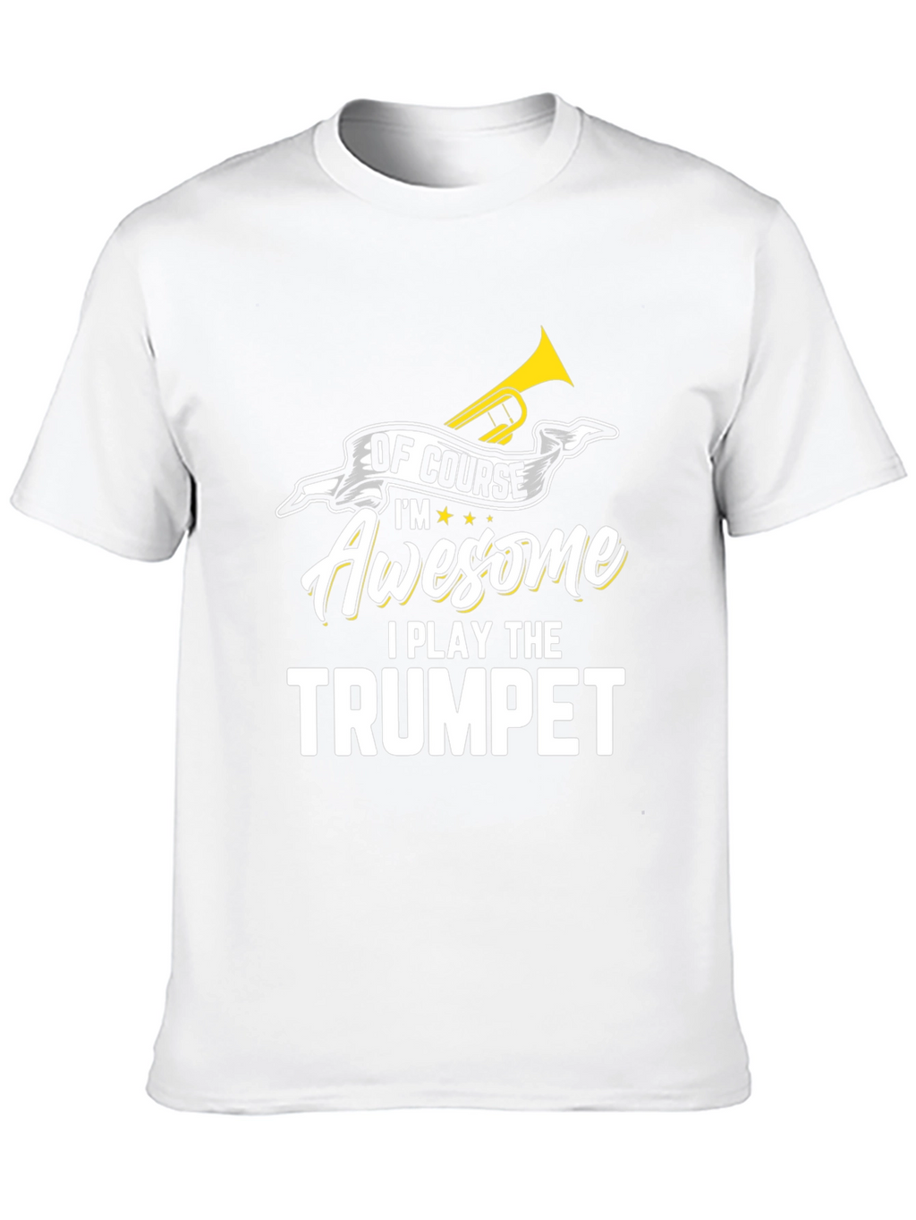 Awesome Trumpet Player T-Shirt - Musical Instrument Tee