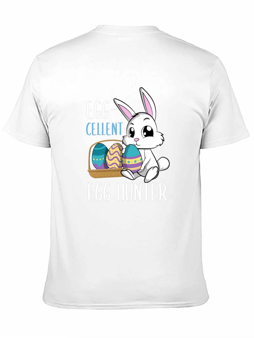 Egg-cellent Egg Hunter Easter T-Shirt