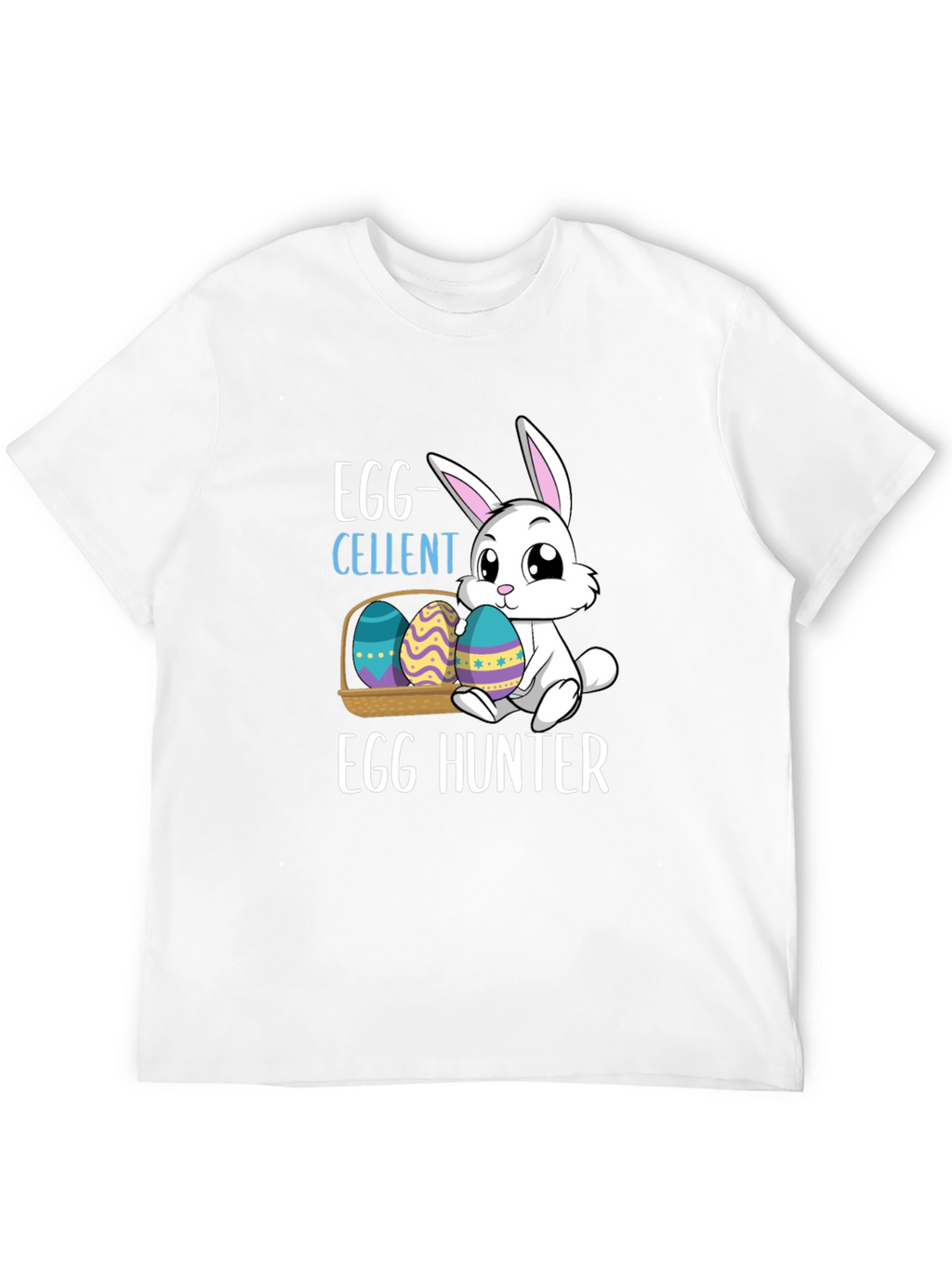 Egg-cellent Egg Hunter Easter T-Shirt