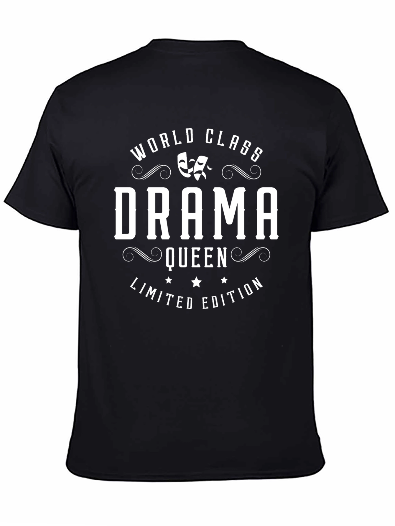 World Class Drama Queen Limited Edition Black T-Shirt