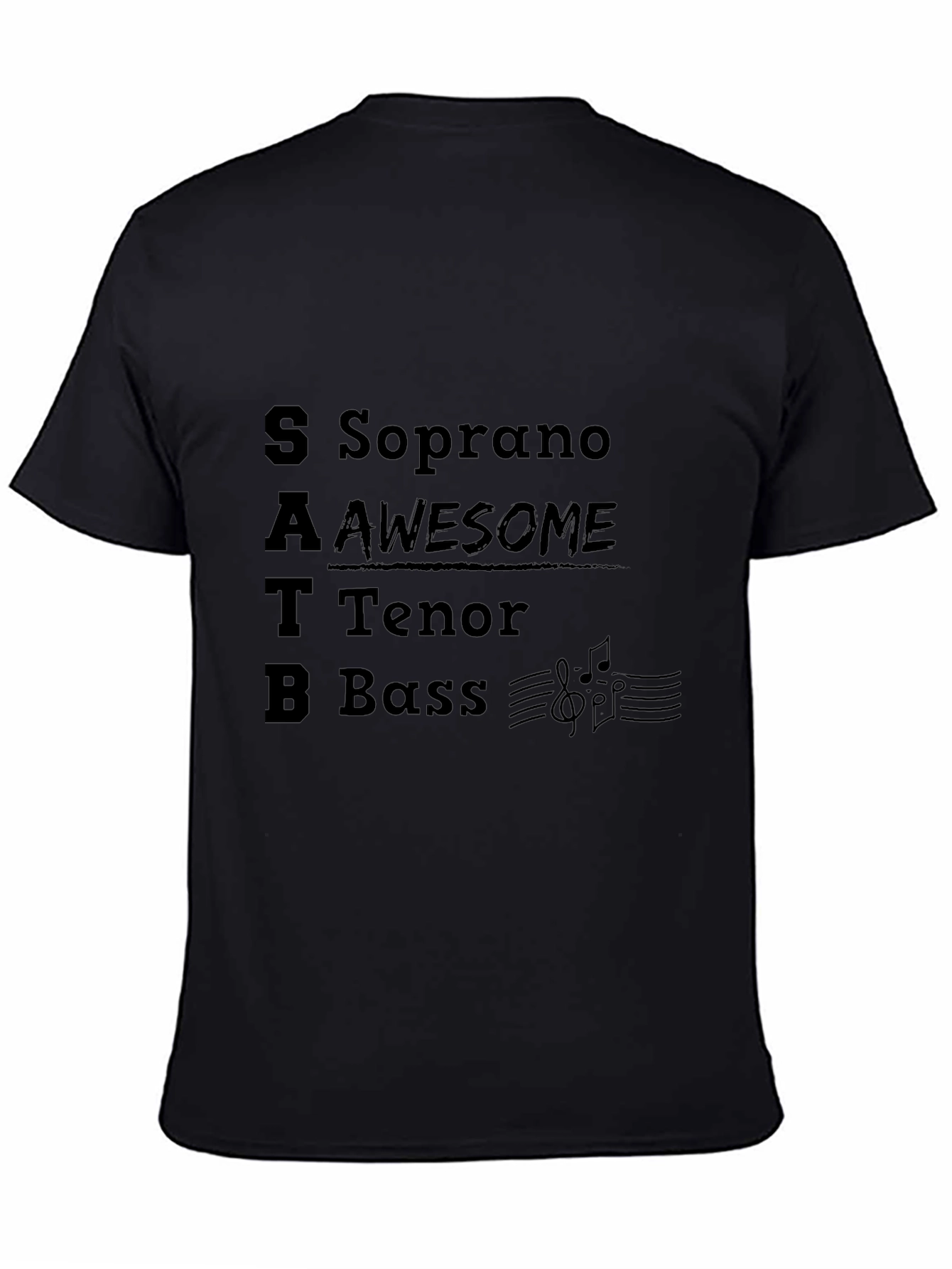 SATB Awesome Choir Shirt - Soprano Tenor Bass