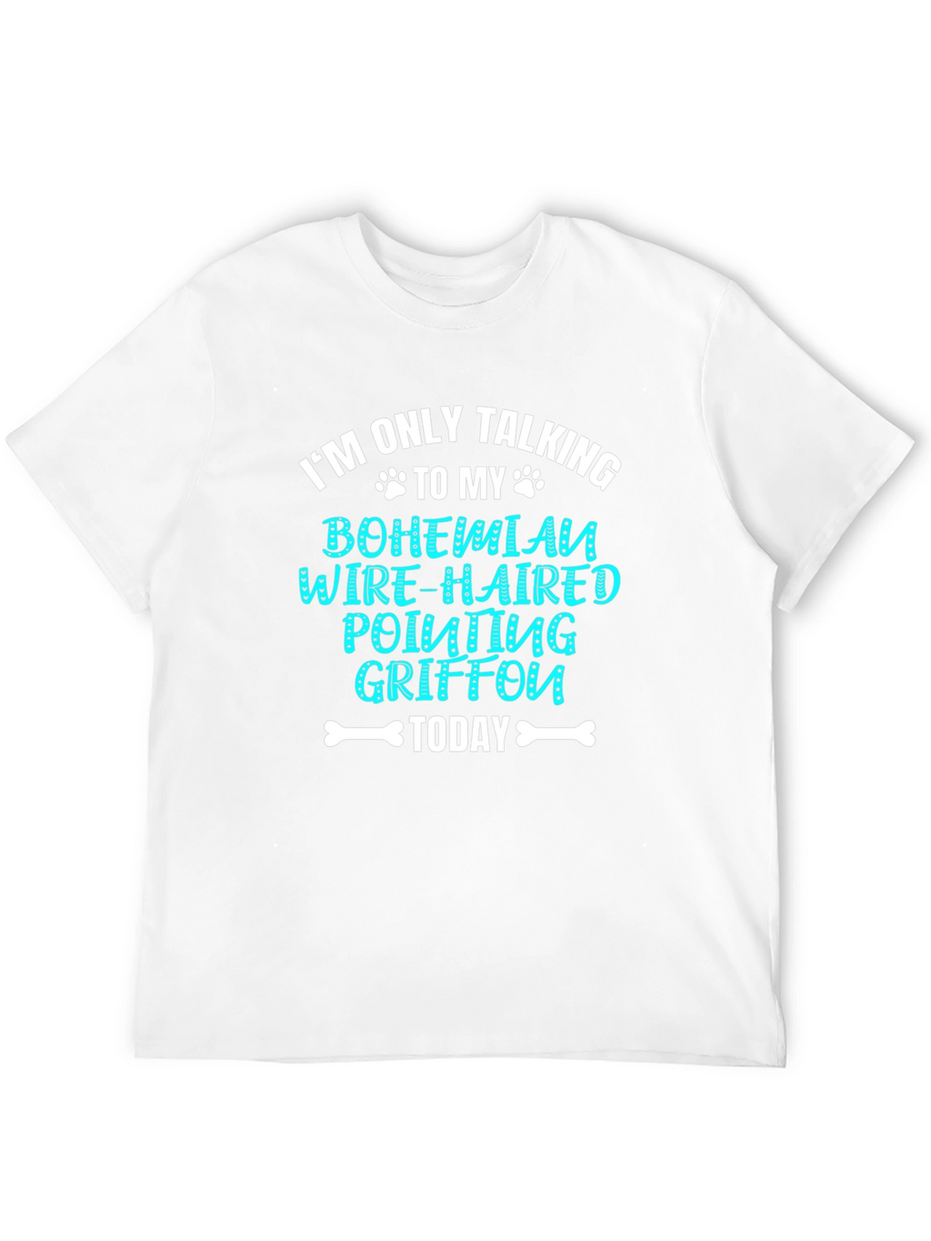 Bohemian Wire-Haired Griffon T-Shirt: Dog Lover Tee
