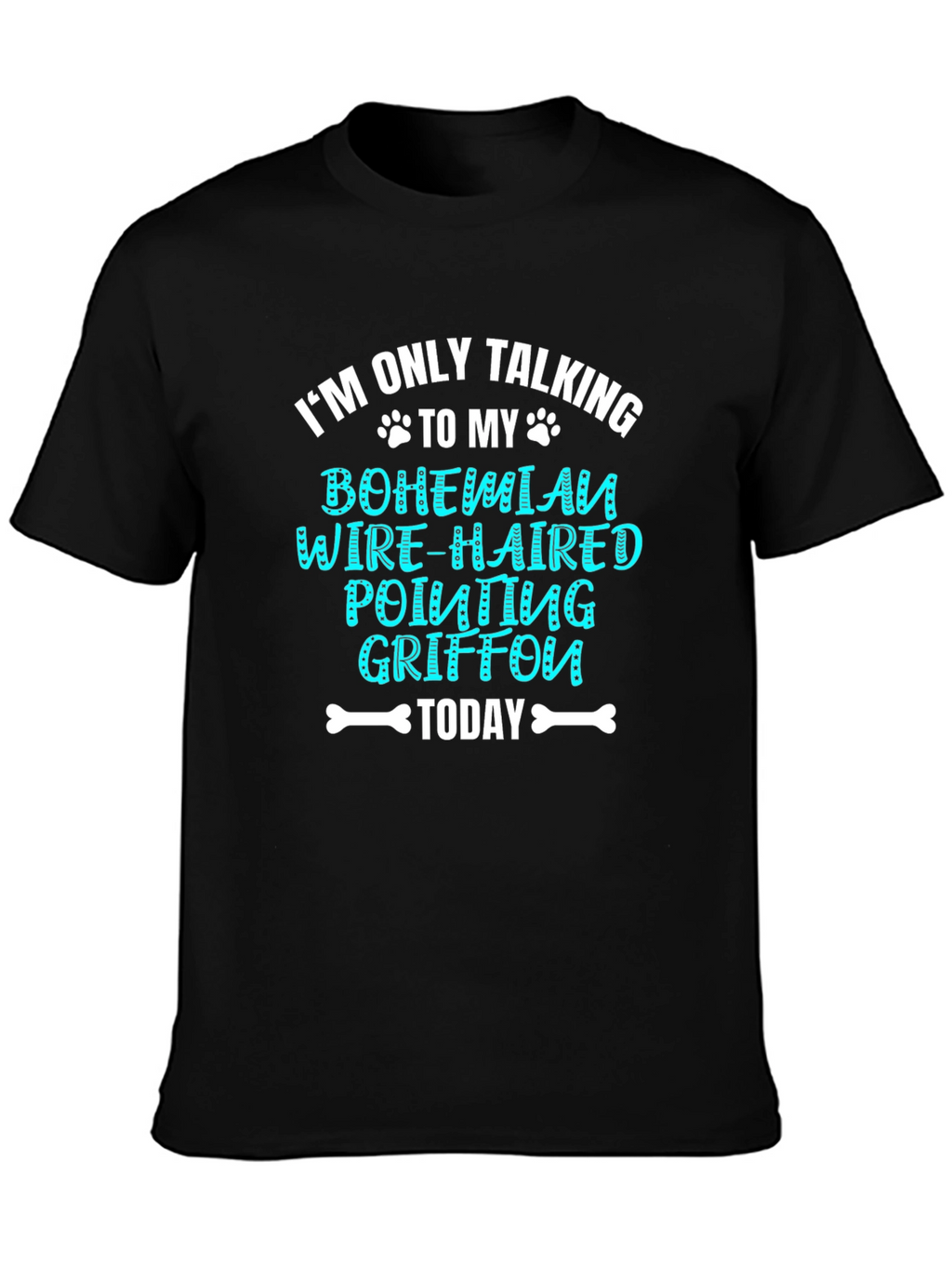 Bohemian Wire-Haired Griffon T-Shirt: Dog Lover Tee