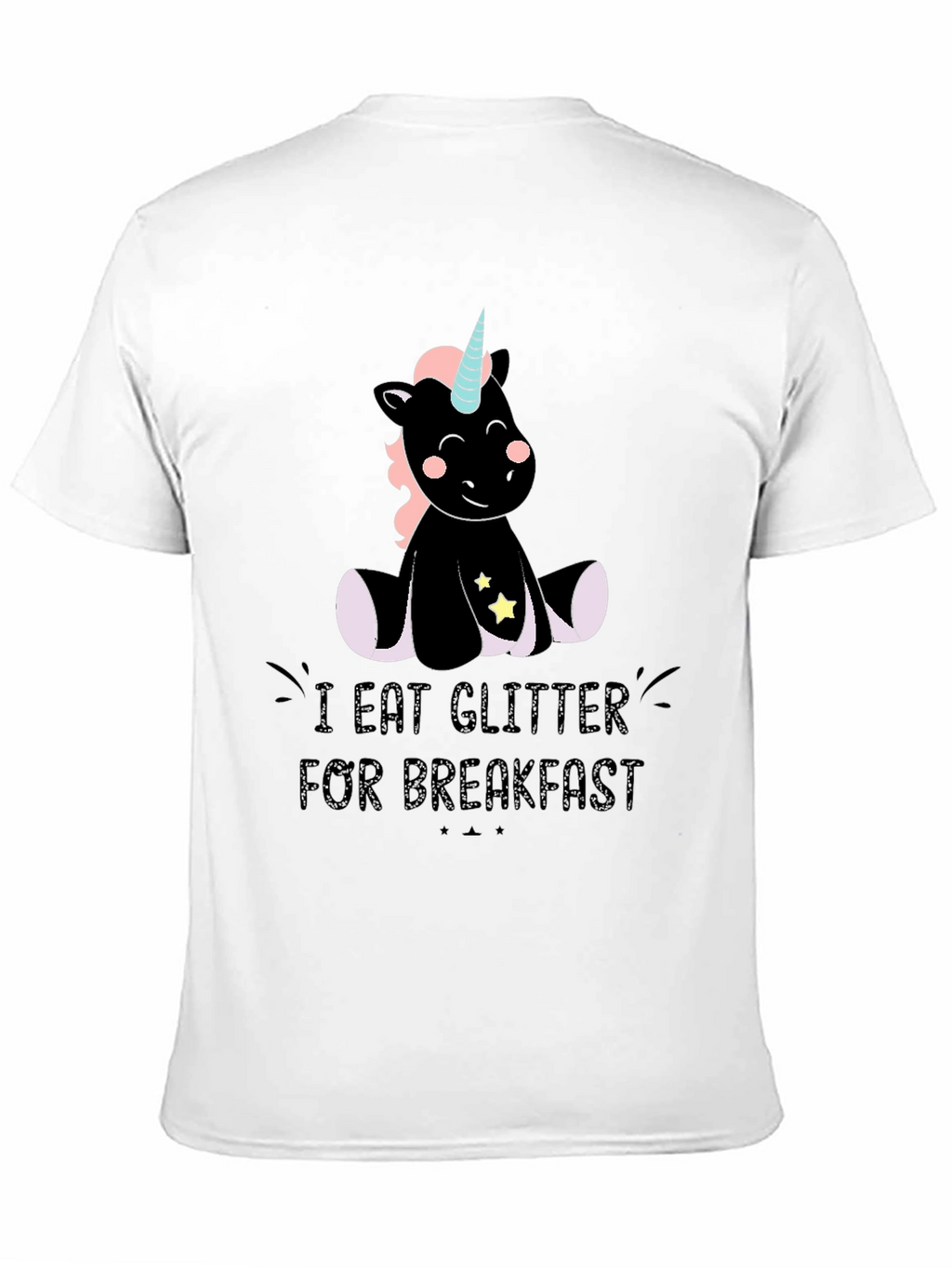 I Eat Glitter for Breakfast T-Shirt