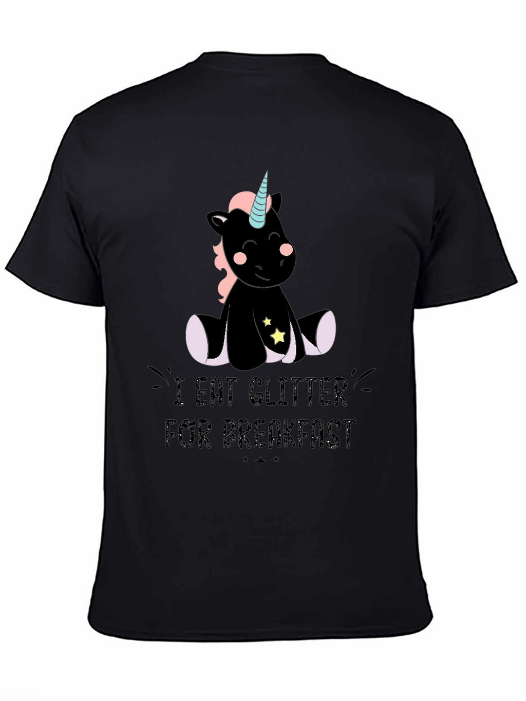 I Eat Glitter for Breakfast T-Shirt