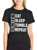 Eat Sleep Tumble Repeat Black T-Shirt