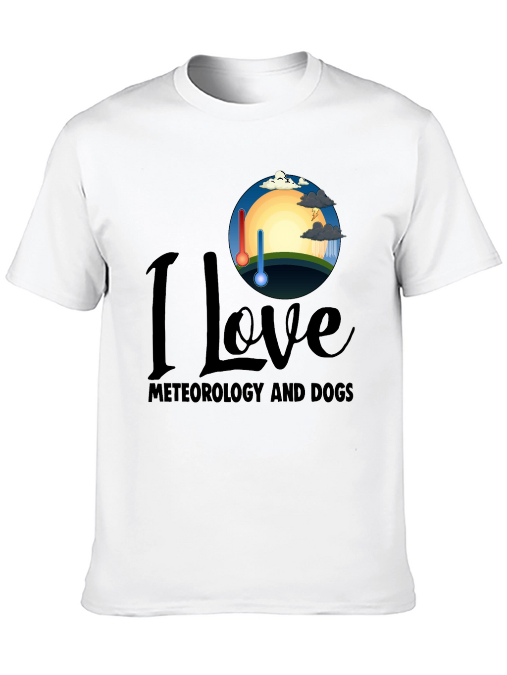 I Love Meteorology and Dogs T-Shirt