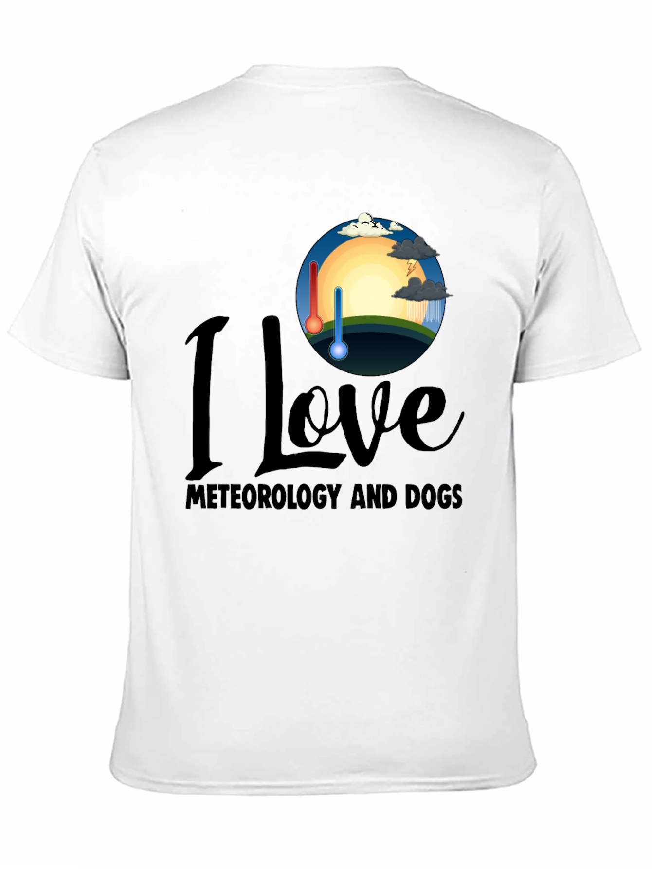 I Love Meteorology and Dogs T-Shirt