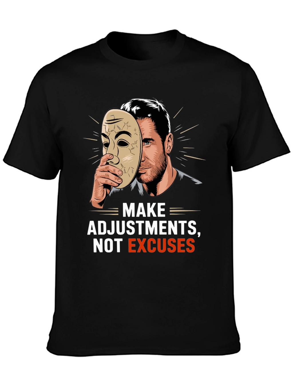 Make Adjustments Not Excuses Black T-Shirt