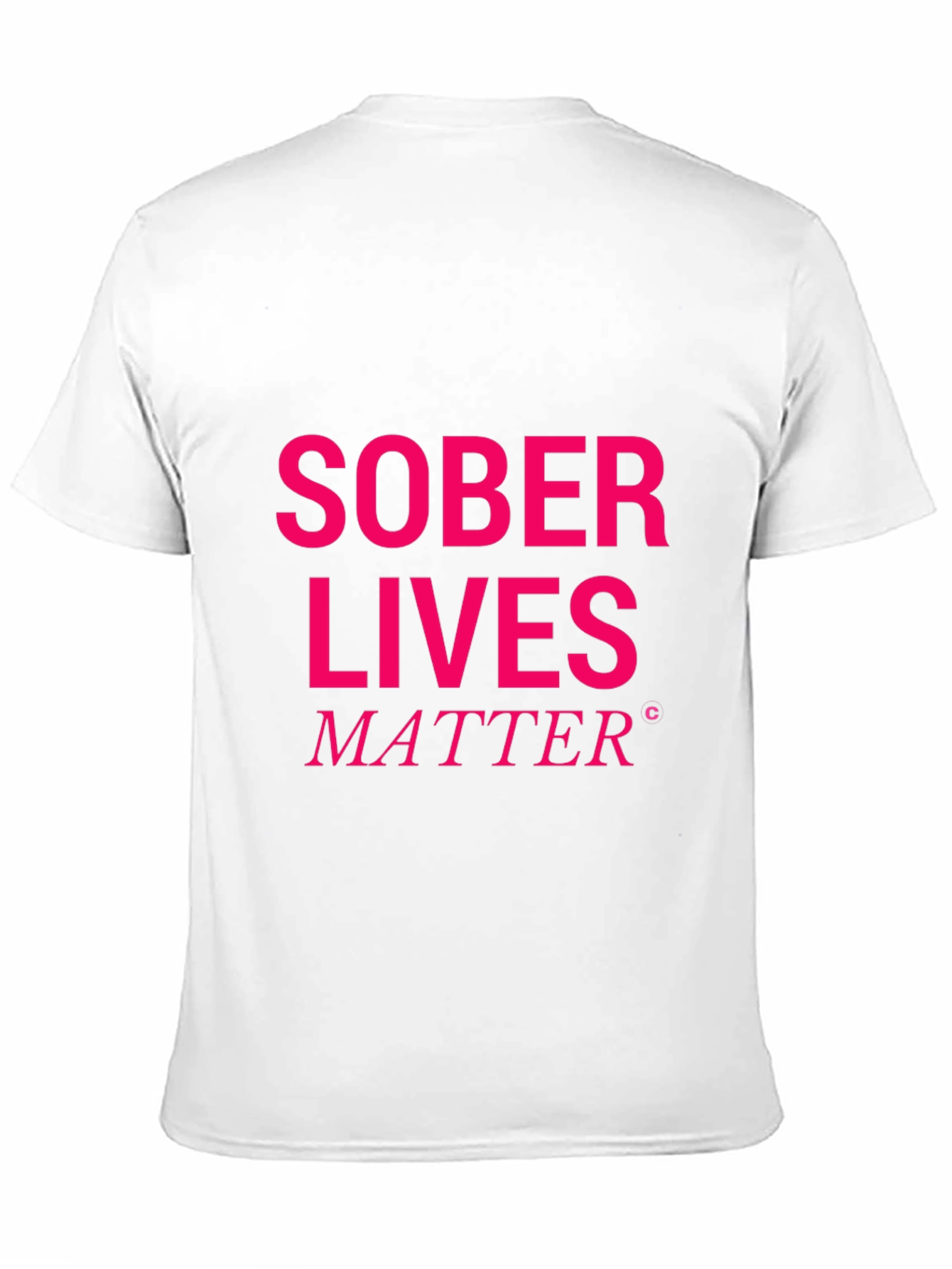 Sober Lives Matter Graphic T-Shirt