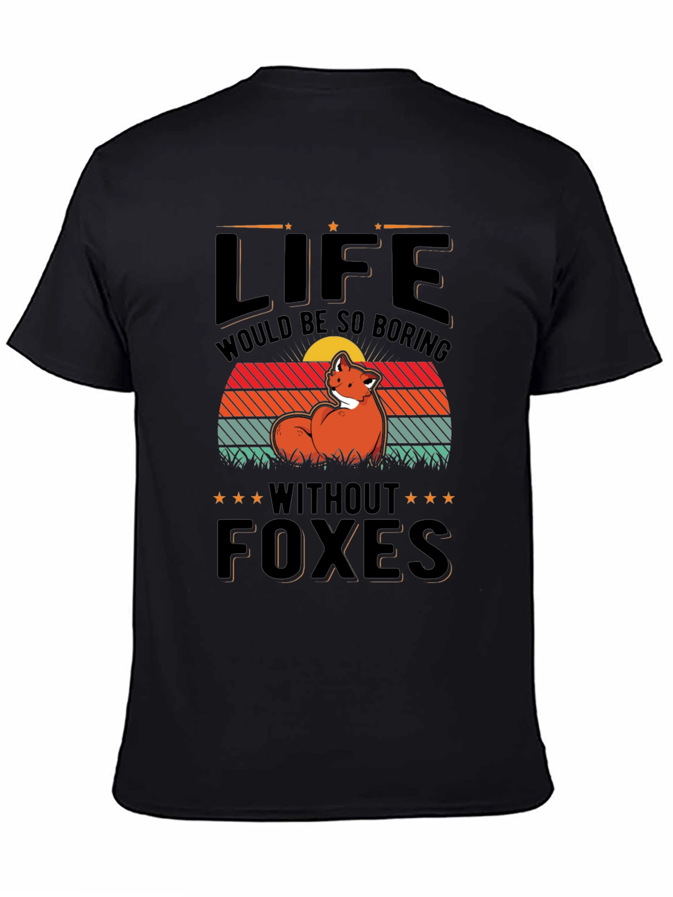 Life Without Foxes T-Shirt