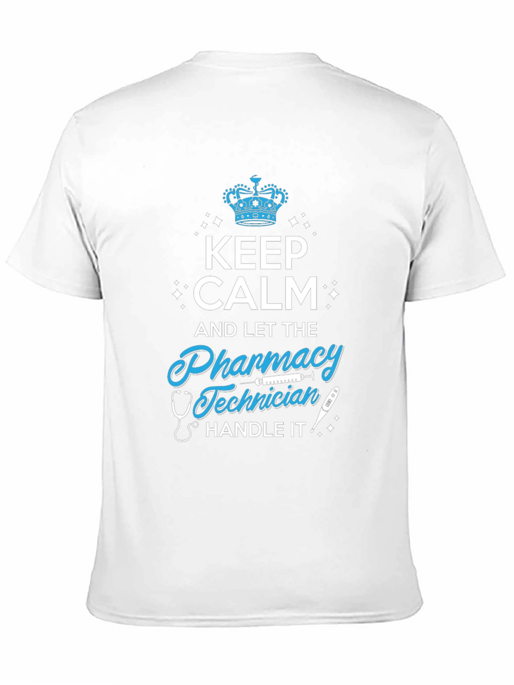 Pharmacy Technician T-Shirt - Keep Calm