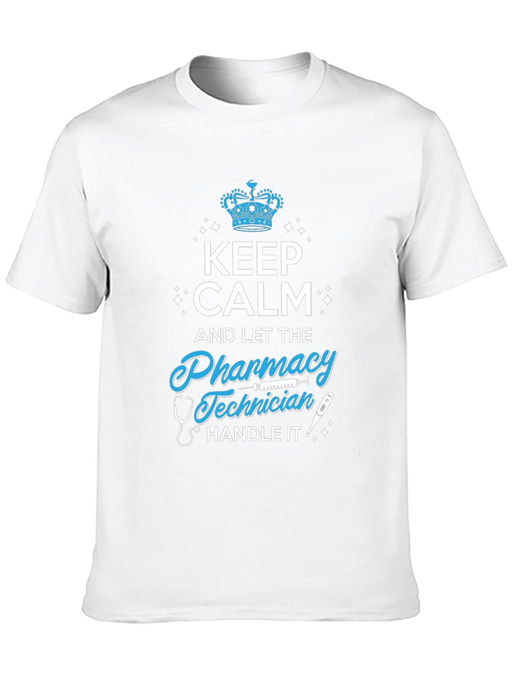 Pharmacy Technician T-Shirt - Keep Calm