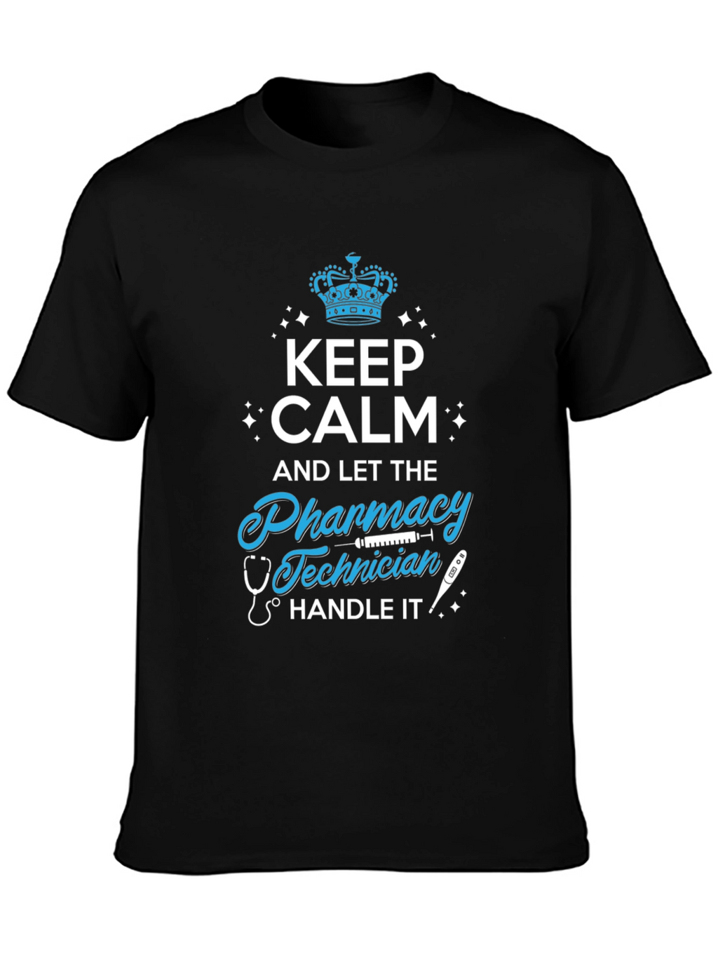 Pharmacy Technician T-Shirt - Keep Calm