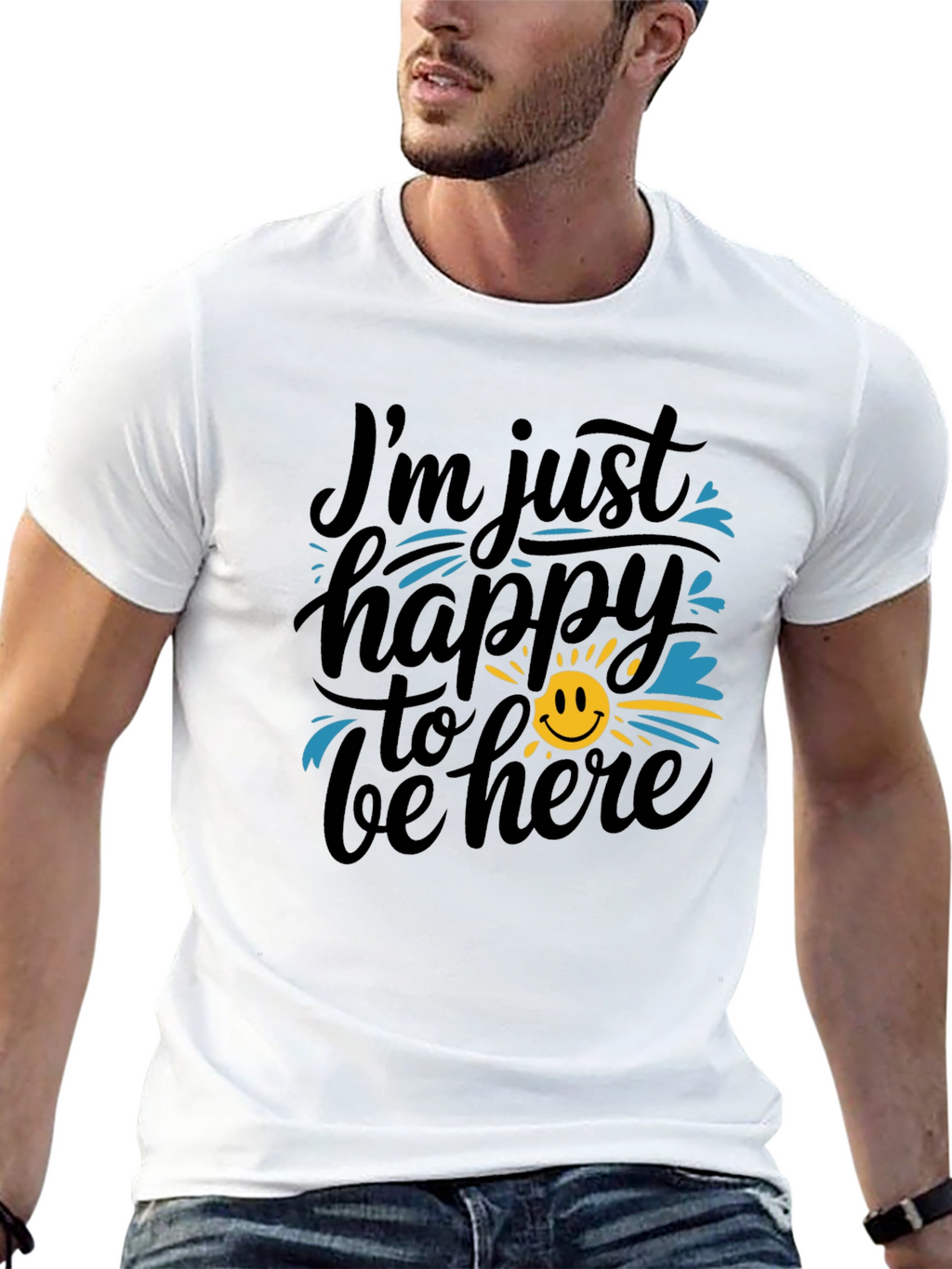 Happy To Be Here Graphic T-Shirt