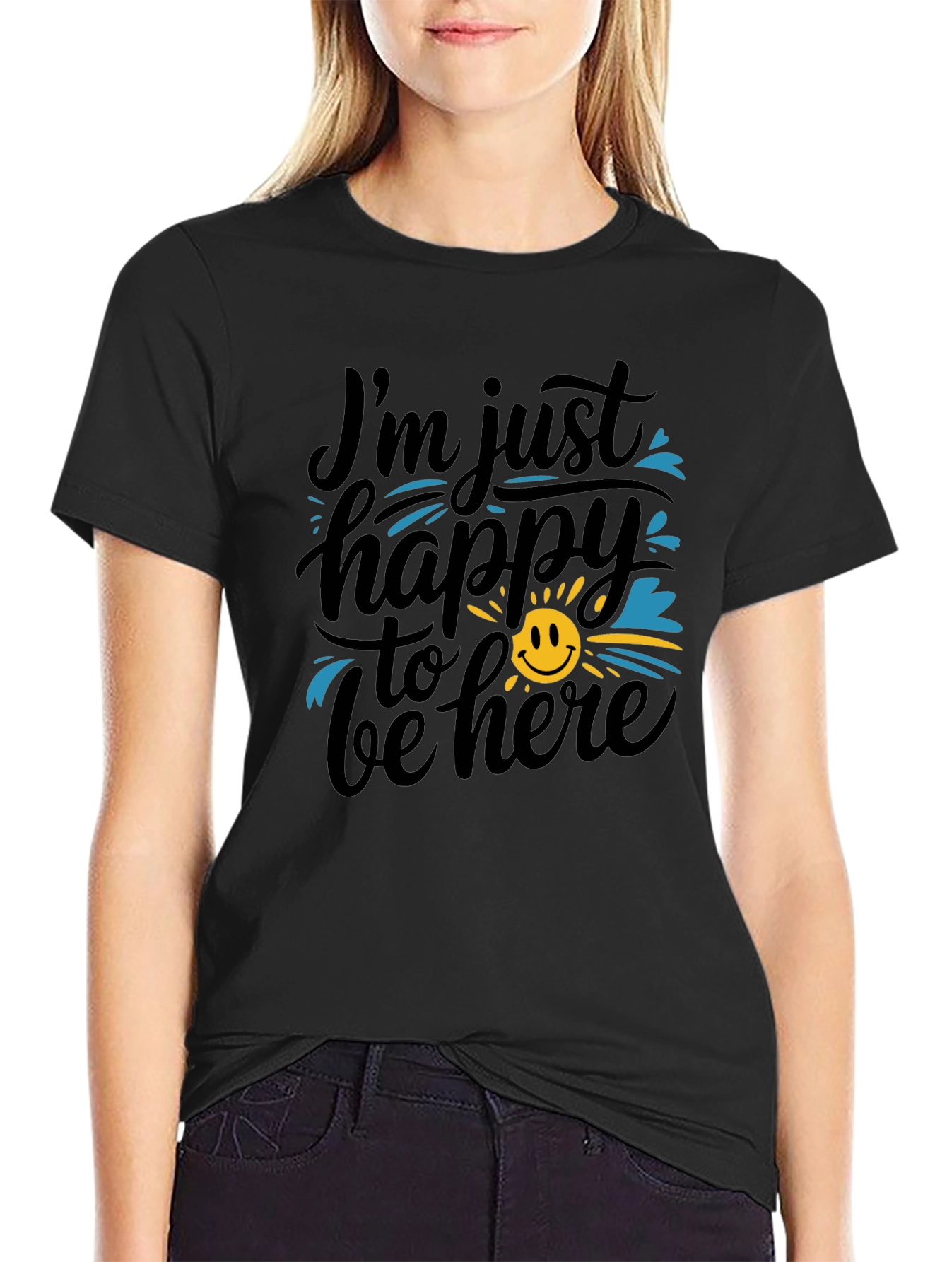 Happy To Be Here Graphic T-Shirt