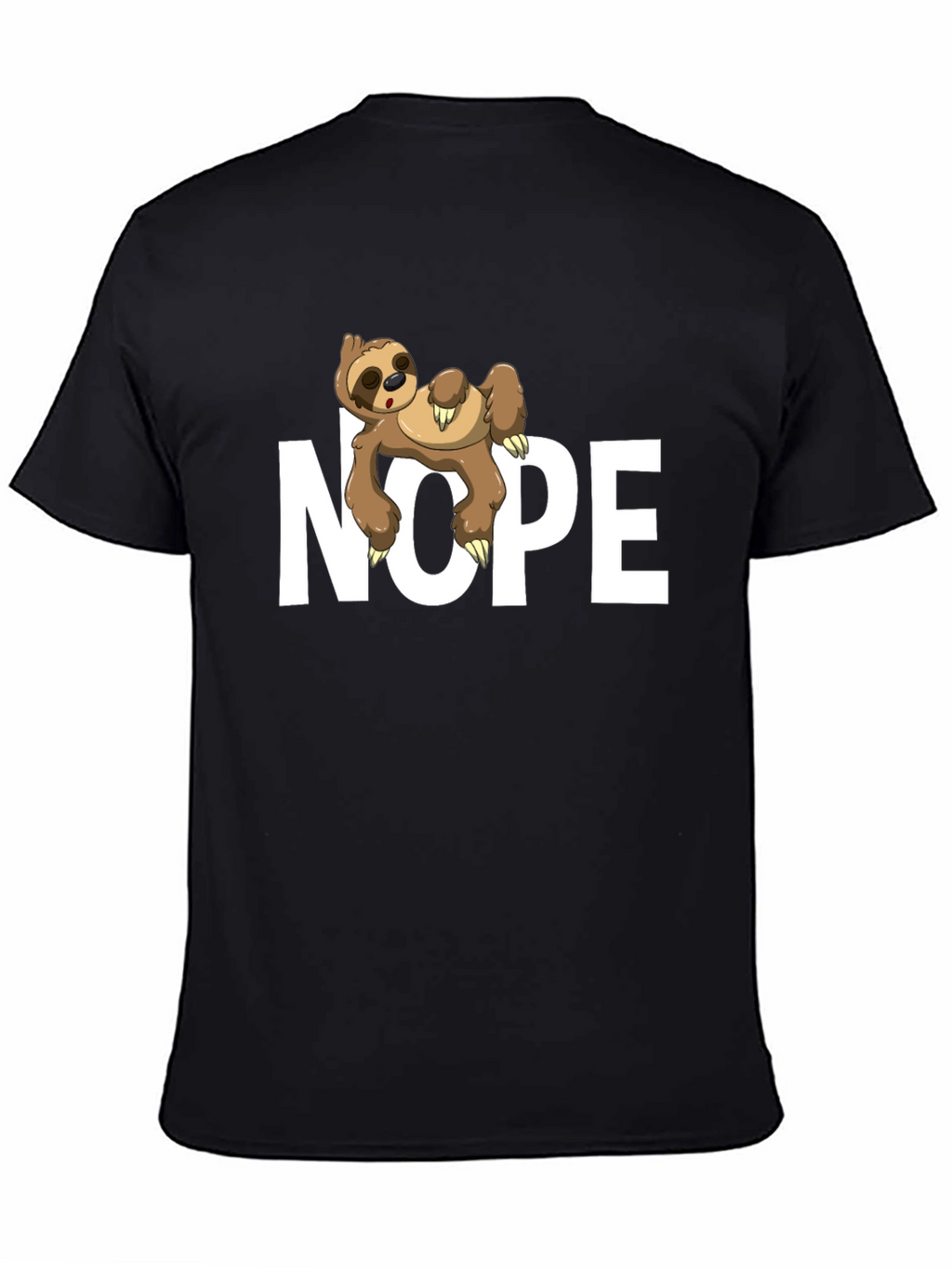 Nope Sloth Graphic T-Shirt - Lazy Day Comfort