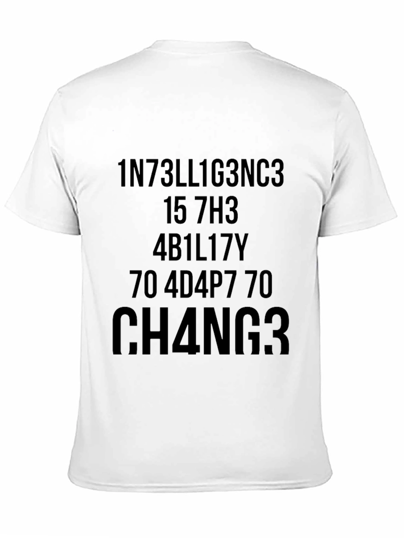 Intelligence Change Graphic T-Shirt