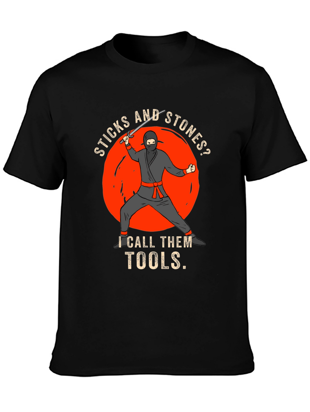 Sticks and Stones Ninja T-Shirt