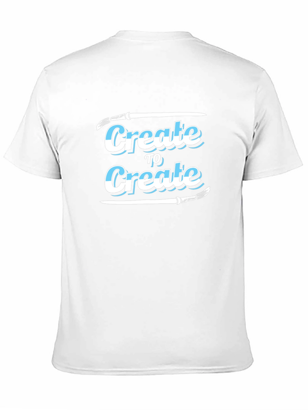 Create to Create T-Shirt