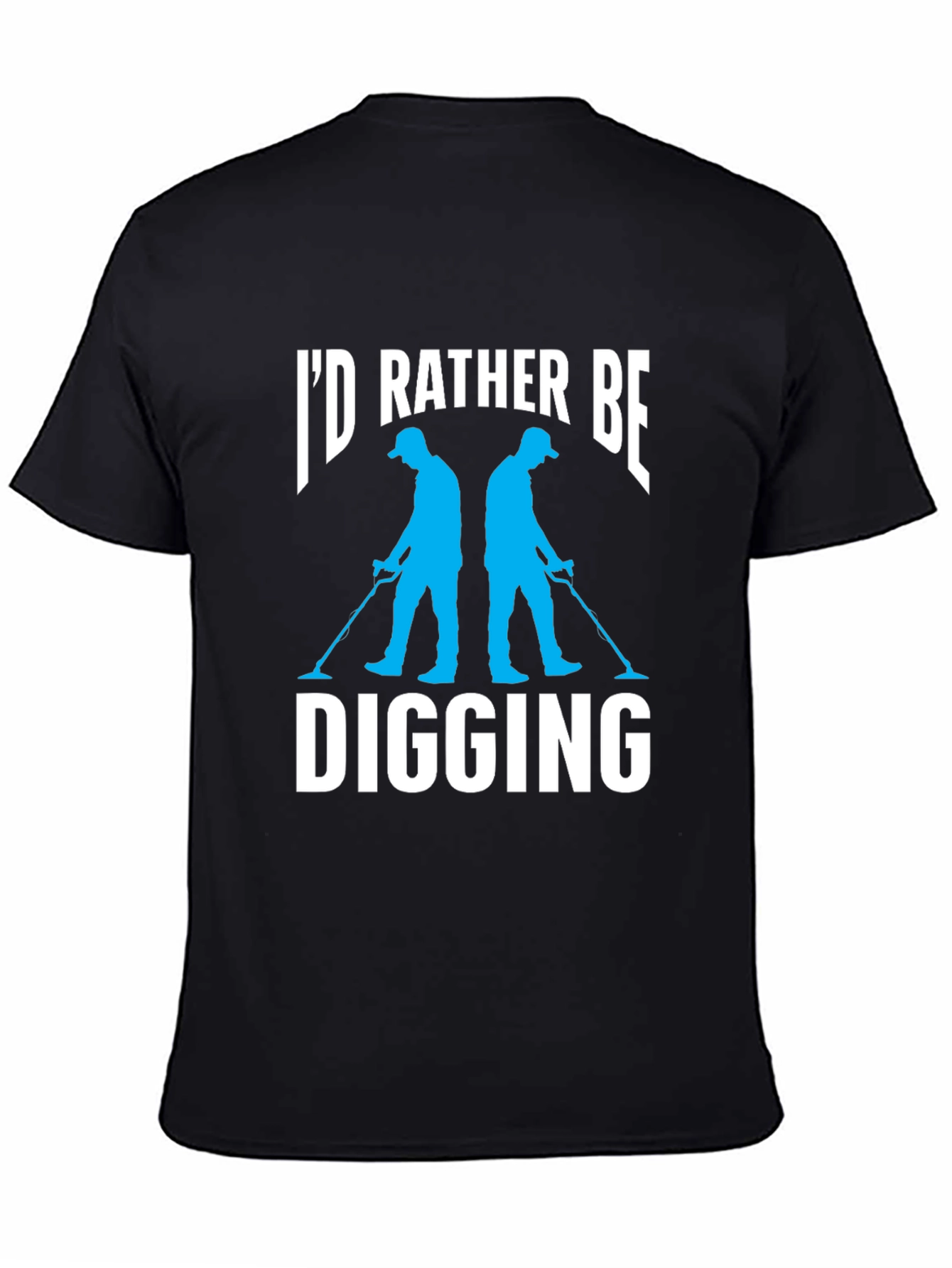 Id Rather Be Digging Black T-Shirt