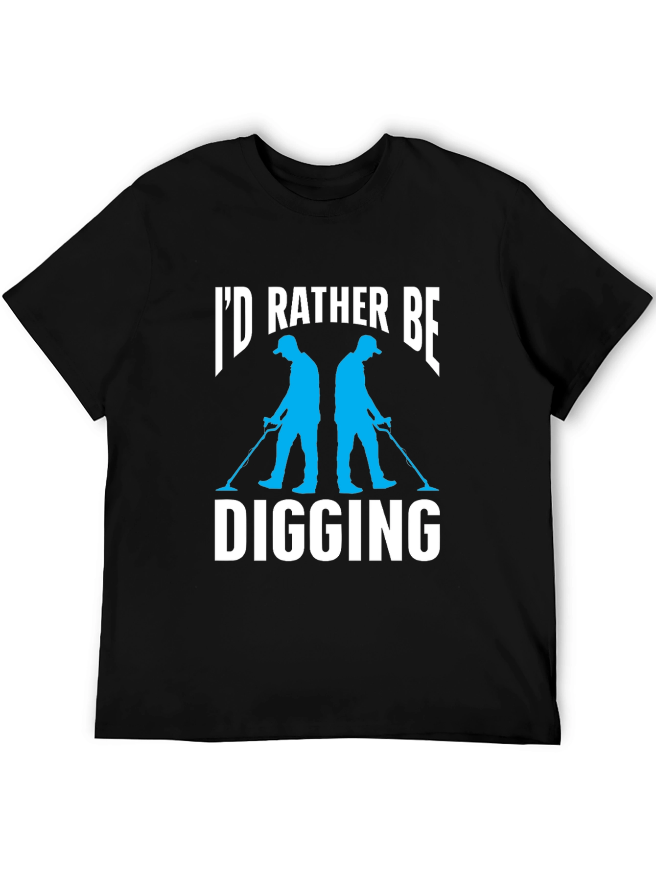 Id Rather Be Digging Black T-Shirt