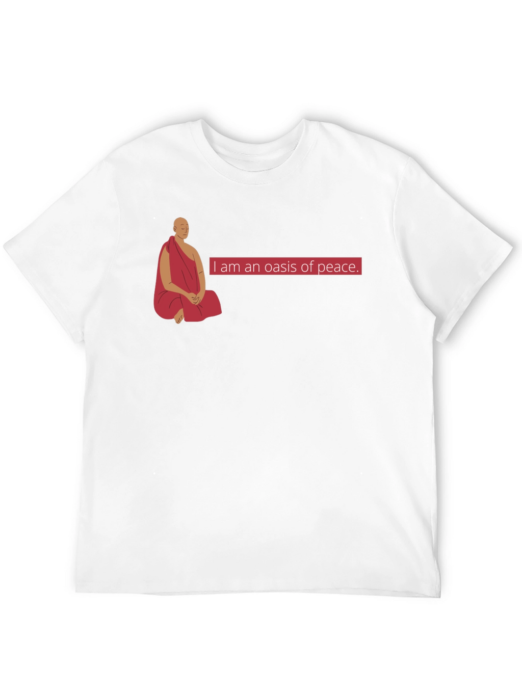 Oasis of Peace T-Shirt - Meditating Monk Design