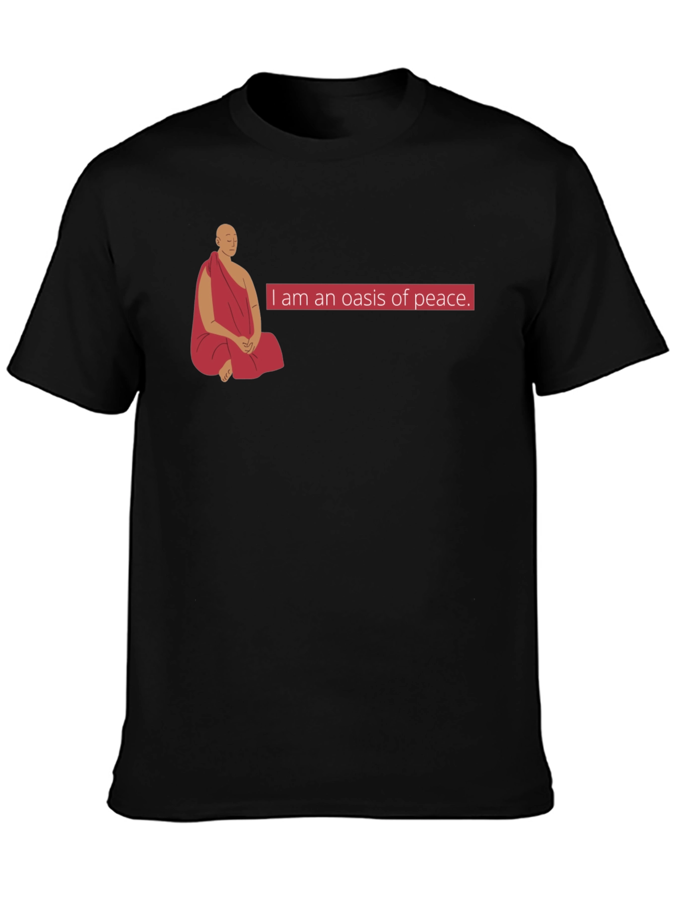 Oasis of Peace T-Shirt - Meditating Monk Design
