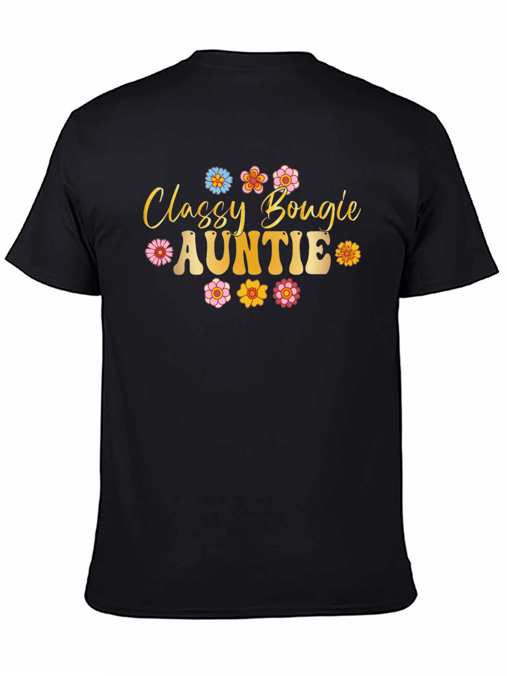 Classy Bougie Auntie Black T-Shirt
